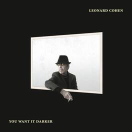 Leonard Cohen - You Want It Darker - VINYL LP