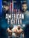 Front Standard. American Fighter [Includes Digital Copy] [Blu-ray] [2019].
