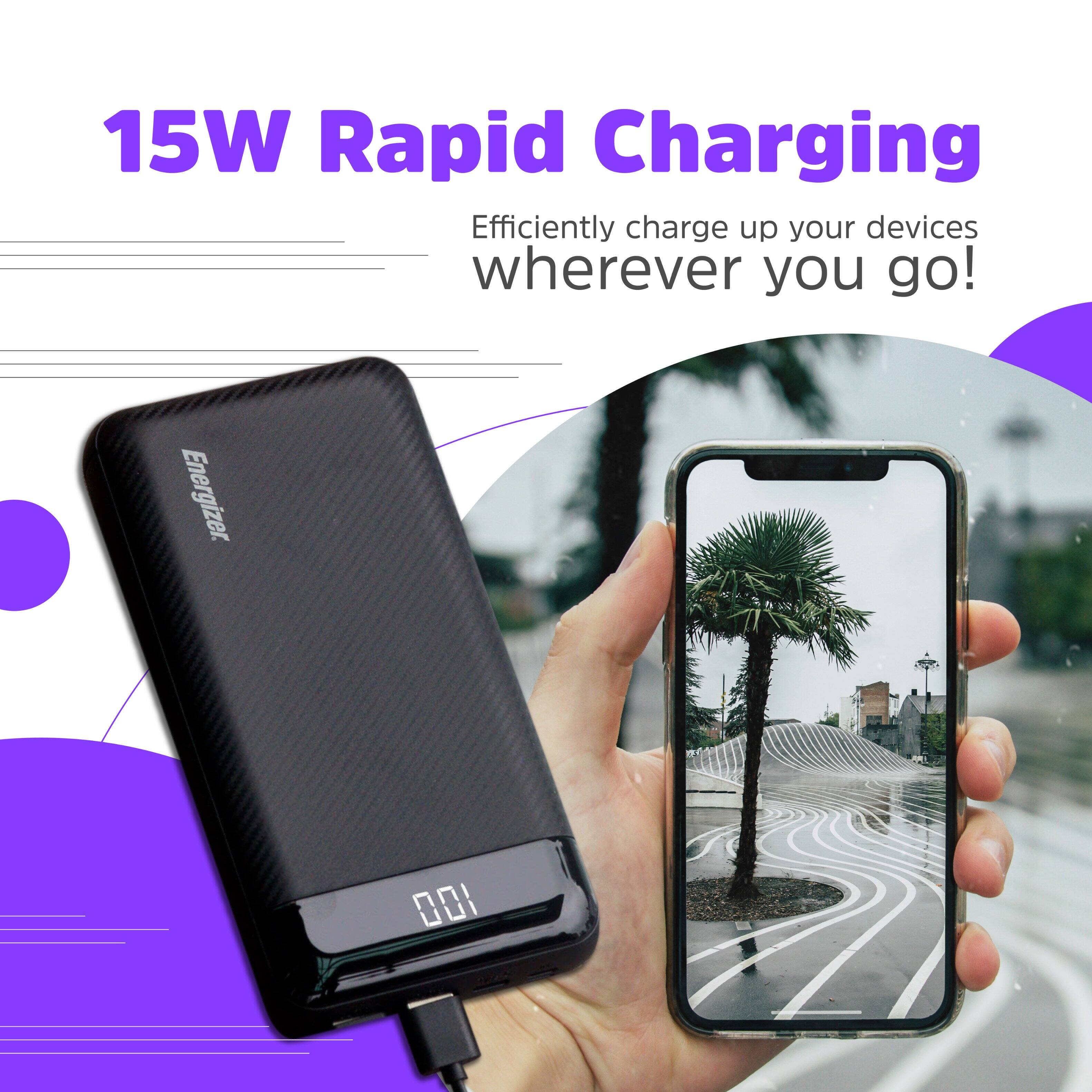 "15W Rapid Charging: Efficiently charge up your devices wherever you go! Energizer."