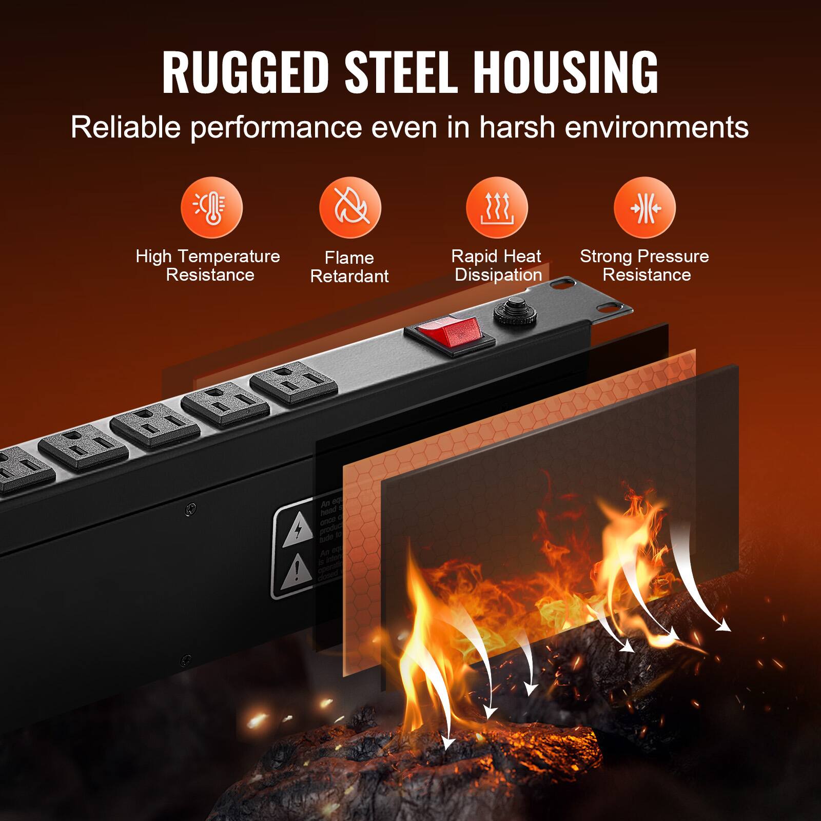 RUGGED STEEL HOUSING  
Reliable performance even in harsh environments  

- High Temperature Resistance  
- Flame Retardant  
- Rapid Heat Dissipation  
- Strong Pressure Resistance