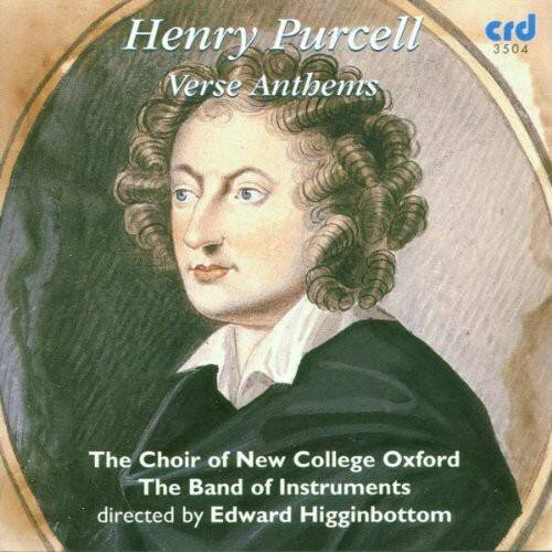 Henry Purcell  
Verse Anthems  

The Choir of New College Oxford  
The Band of Instruments  
directed by Edward Higginbottom  

crd 3504