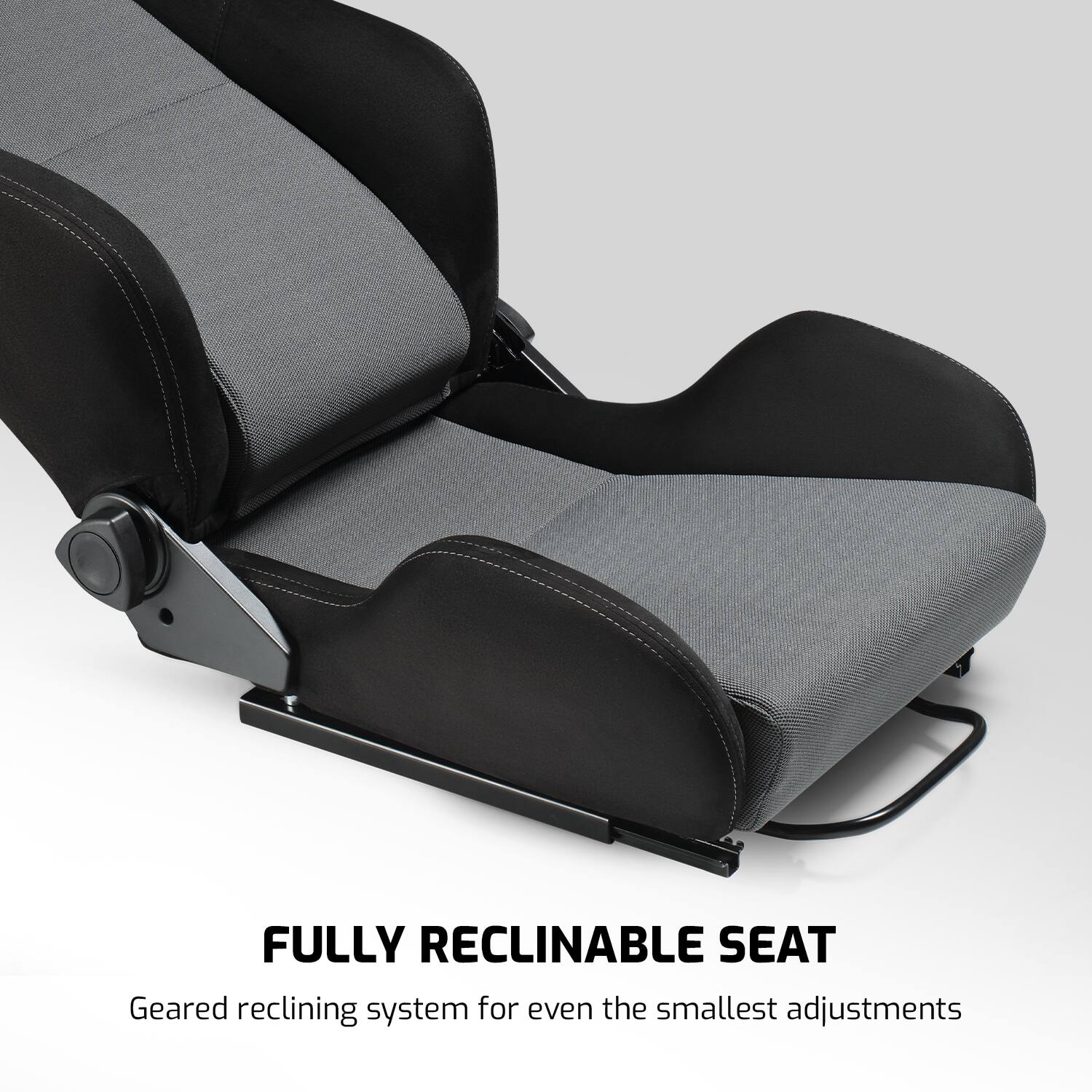 FULLY RECLINABLE SEAT  
Geared reclining system for even the smallest adjustments