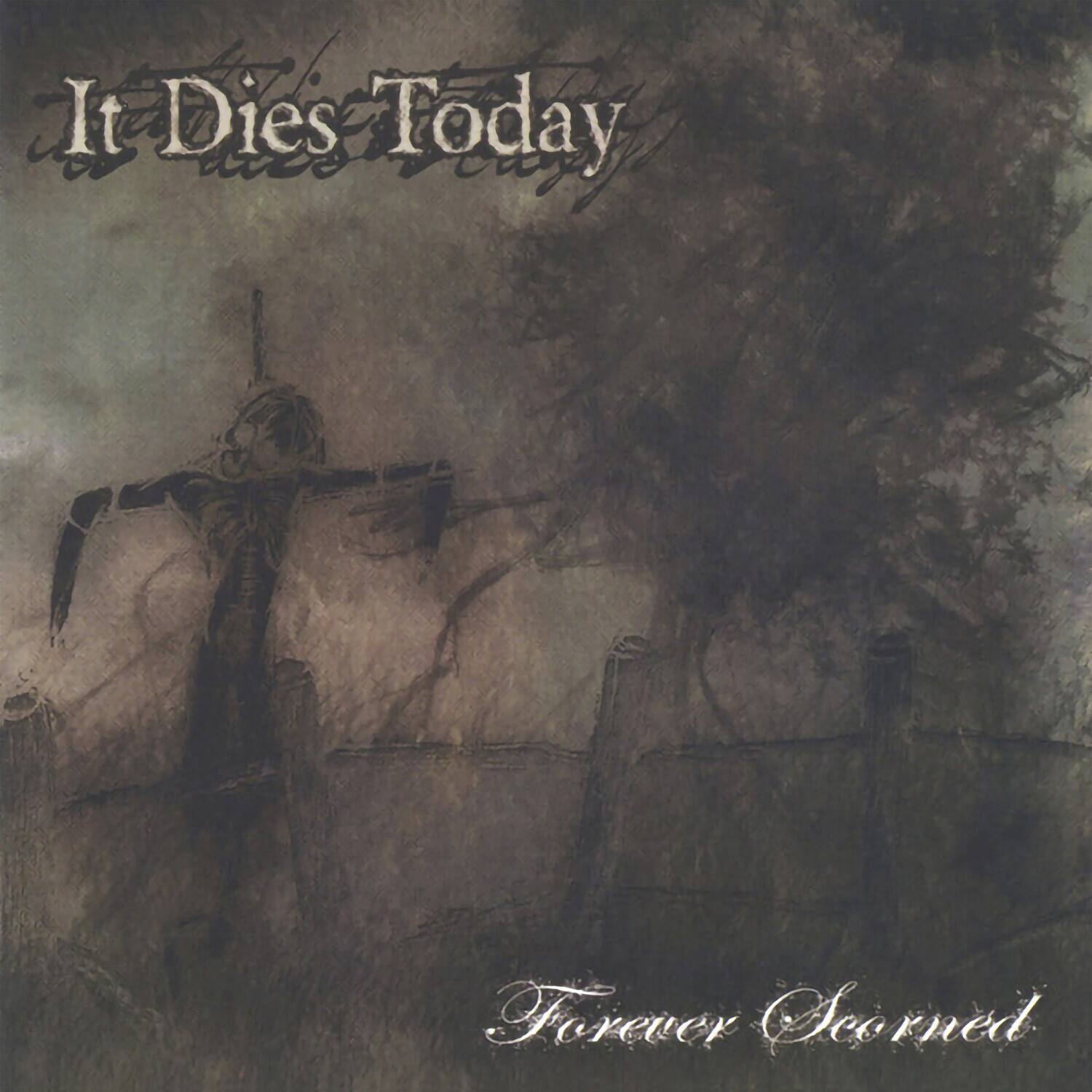 It Dies Today - Forever Scorned - Bone Wax   - VINYL LP price history on PriceWatchPro