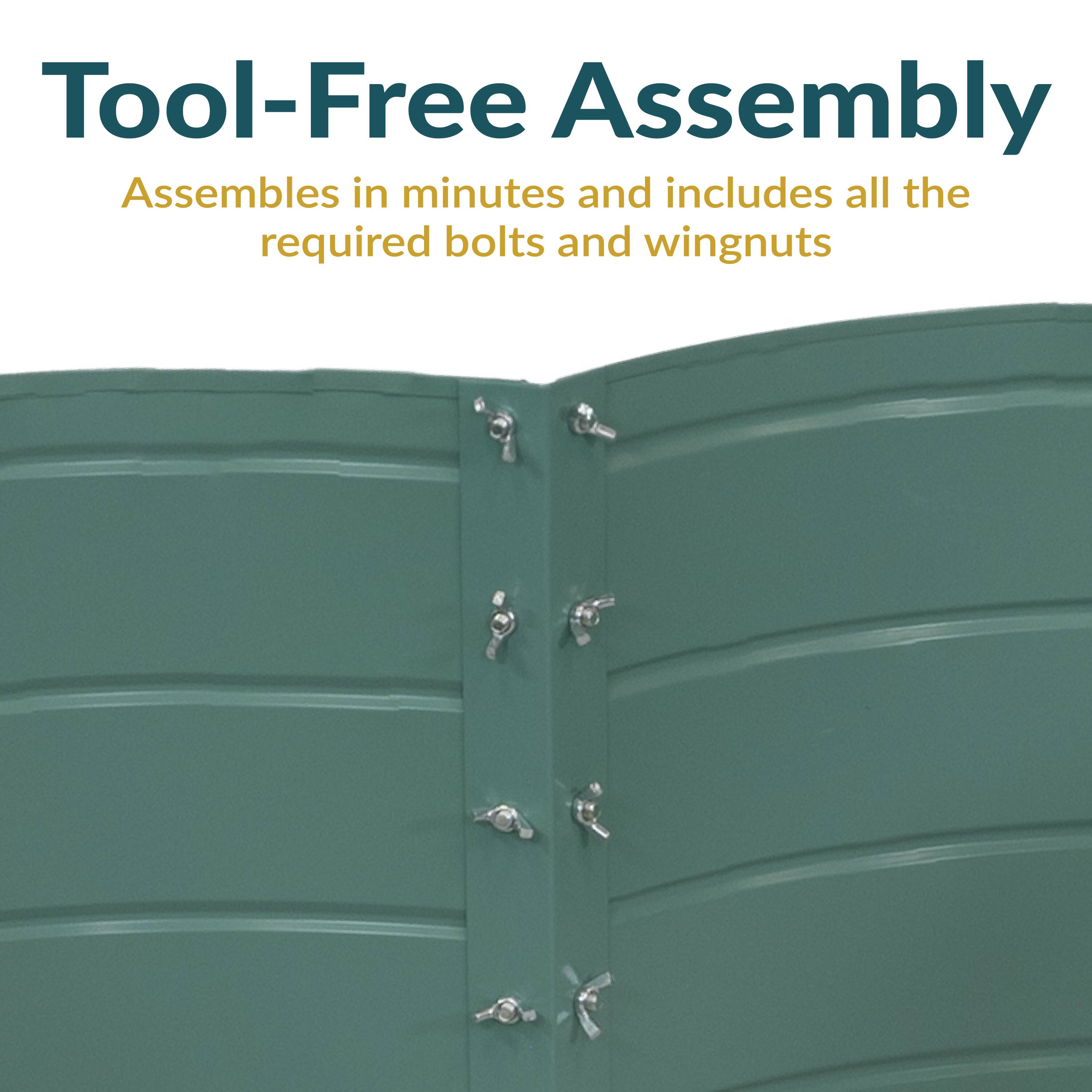 Tool-Free Assembly  
Assembles in minutes and includes all the required bolts and wingnuts