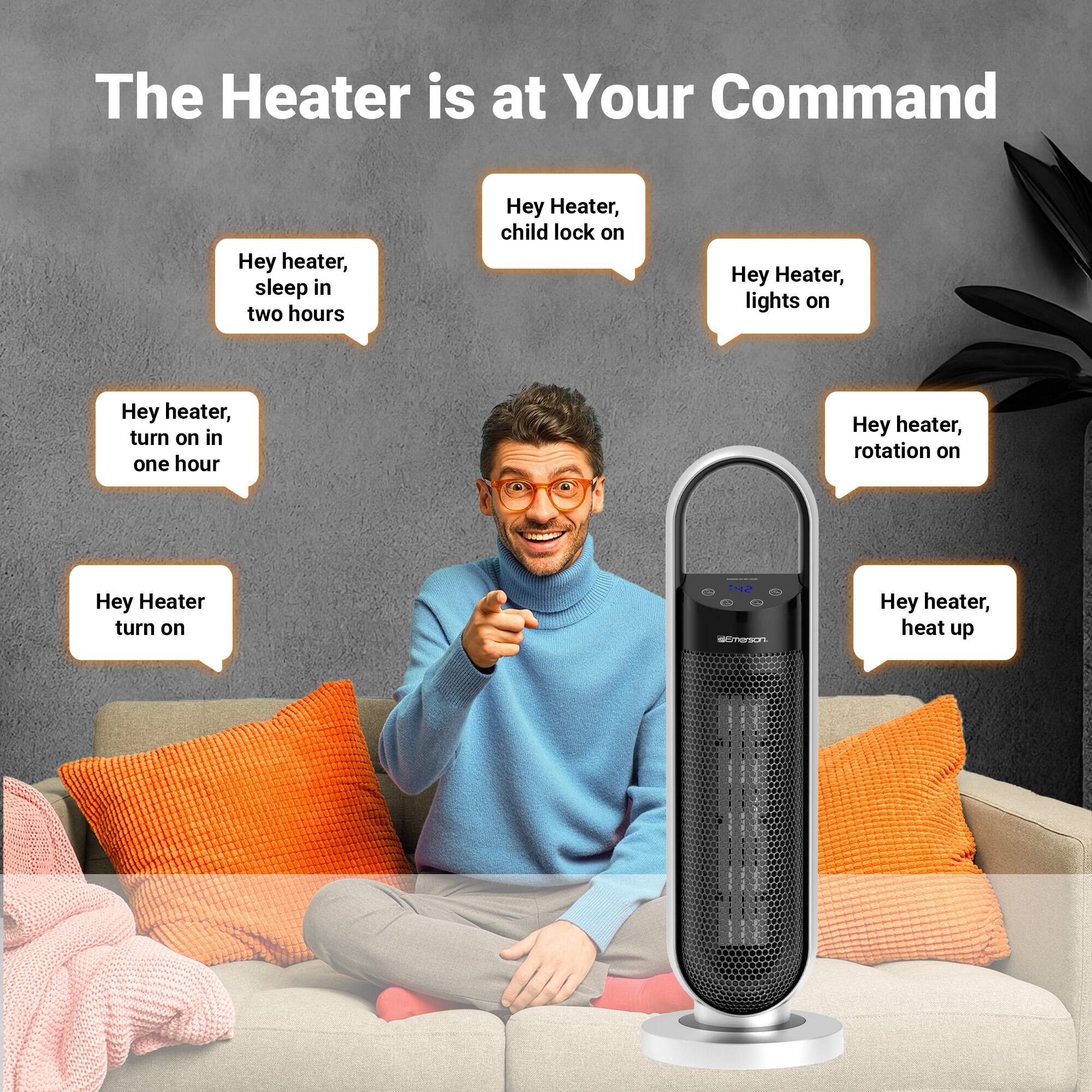 The Heater is at Your Command

- Hey heater, sleep in two hours
- Hey Heater, child lock on
- Hey Heater, lights on
- Hey heater, turn on in one hour
- Hey heater, rotation on
- Hey Heater turn on
- Hey heater, heat up