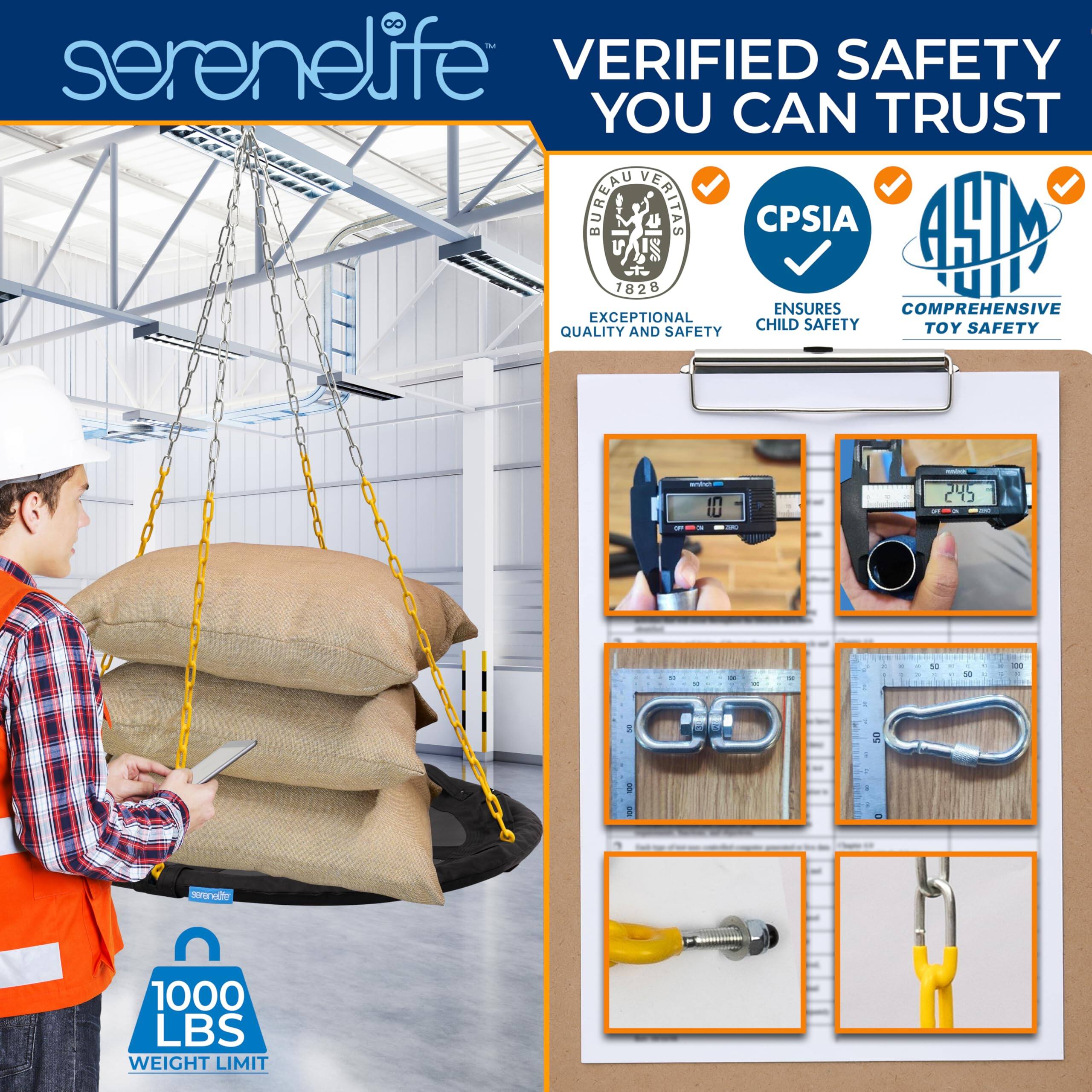 serenelife™

VERIFIED SAFETY YOU CAN TRUST

BUREAU VERITAS 1828
ENSURES EXCEPTIONAL QUALITY AND SAFETY

CPSIA
ENSURES CHILD SAFETY

ASTM
COMPREHENSIVE TOY SAFETY

1000 LBS WEIGHT LIMIT