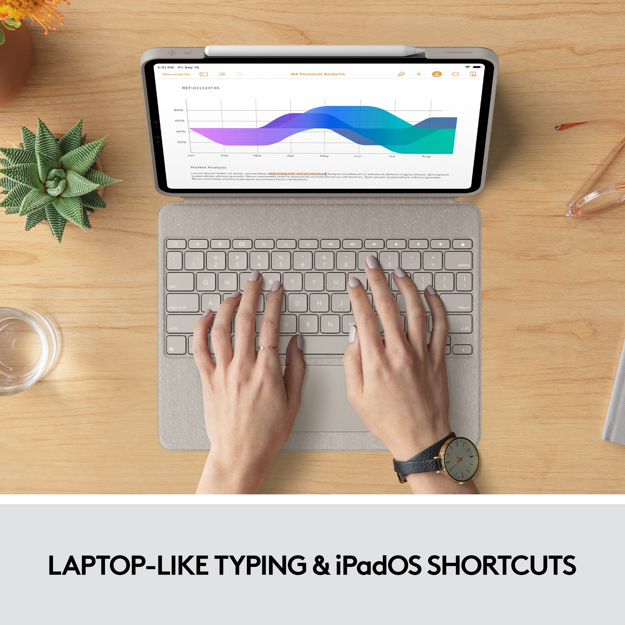 Laptop-like typing & iPadOS shortcuts