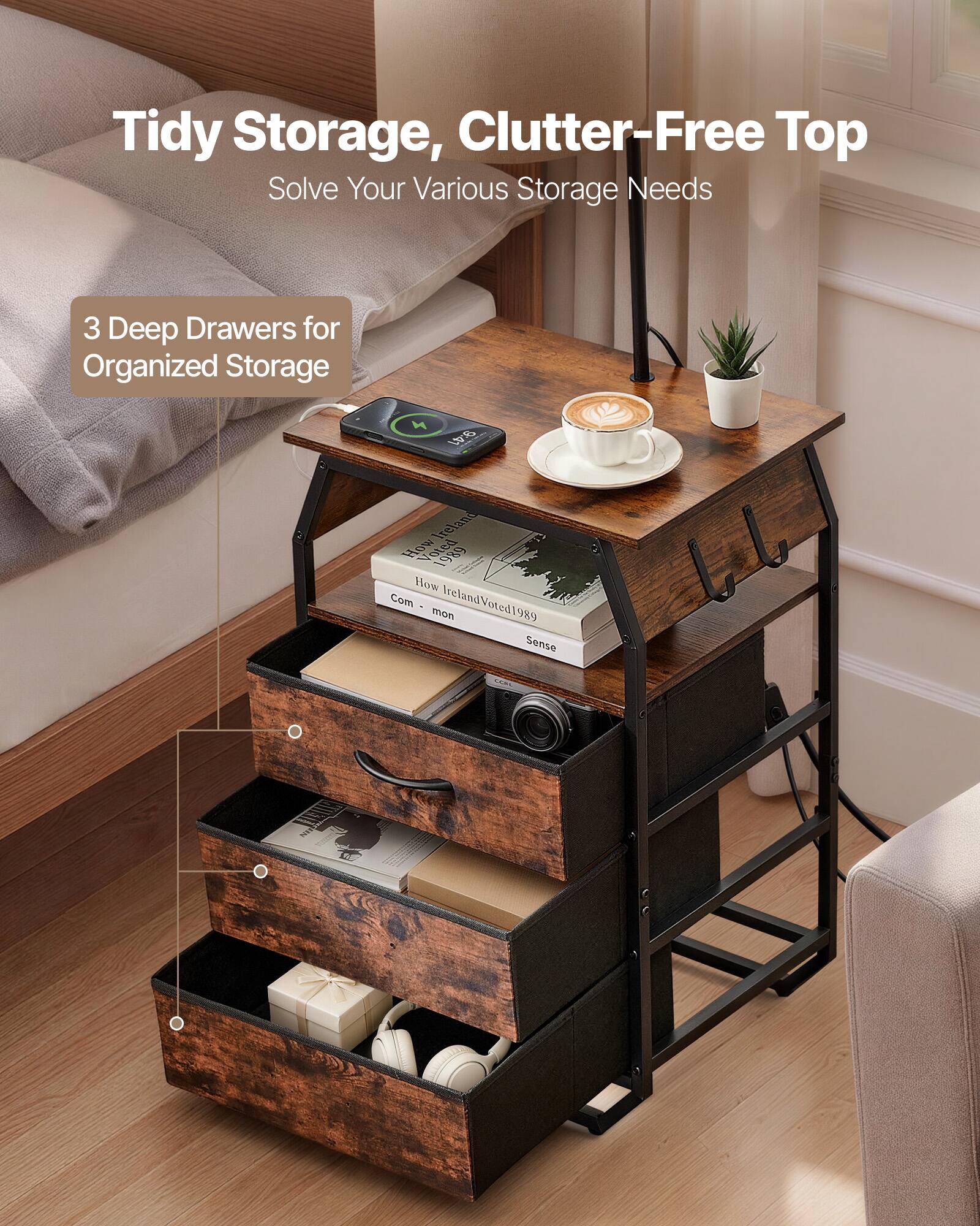 Tidy Storage, Clutter-Free Top  
Solve Your Various Storage Needs  

3 Deep Drawers for Organized Storage  

How IrelandVoted1989  
Com - mon Sense