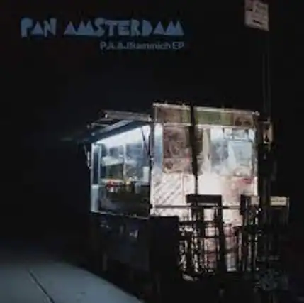 PAN AMSTERDAM
P.A.J.Sammich EP