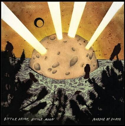 BITTER DRINK, BITTER MOON
MURDER BY DEATH