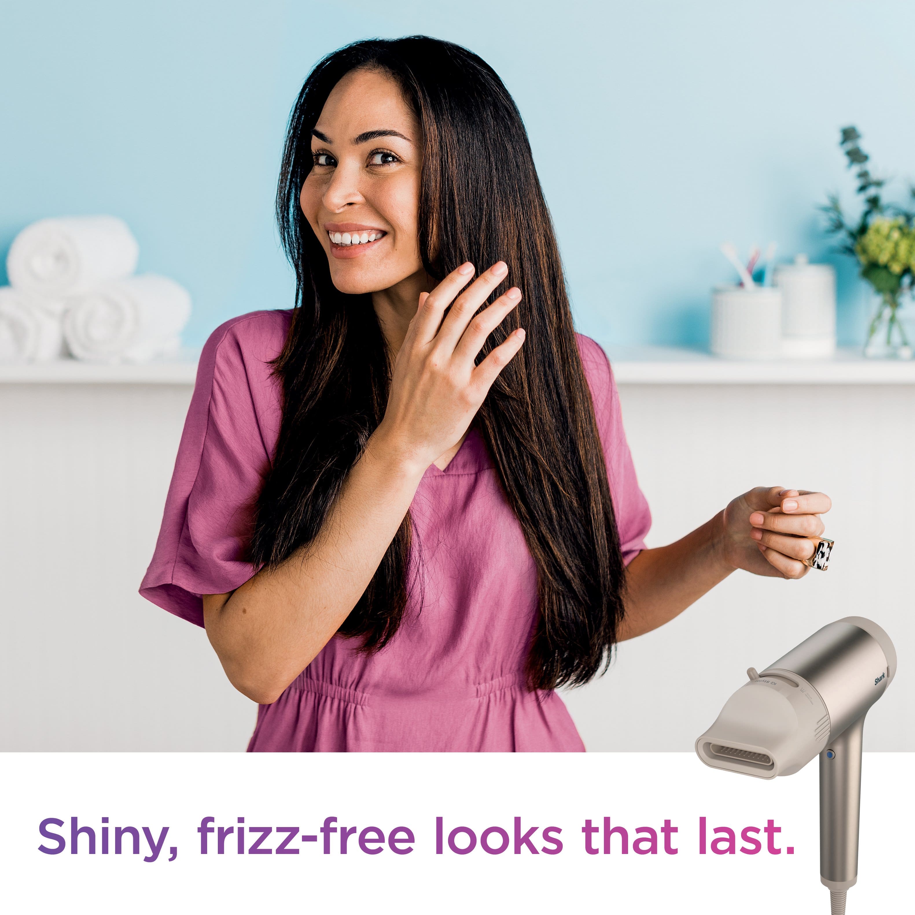 Shiny, frizz-free looks that last.