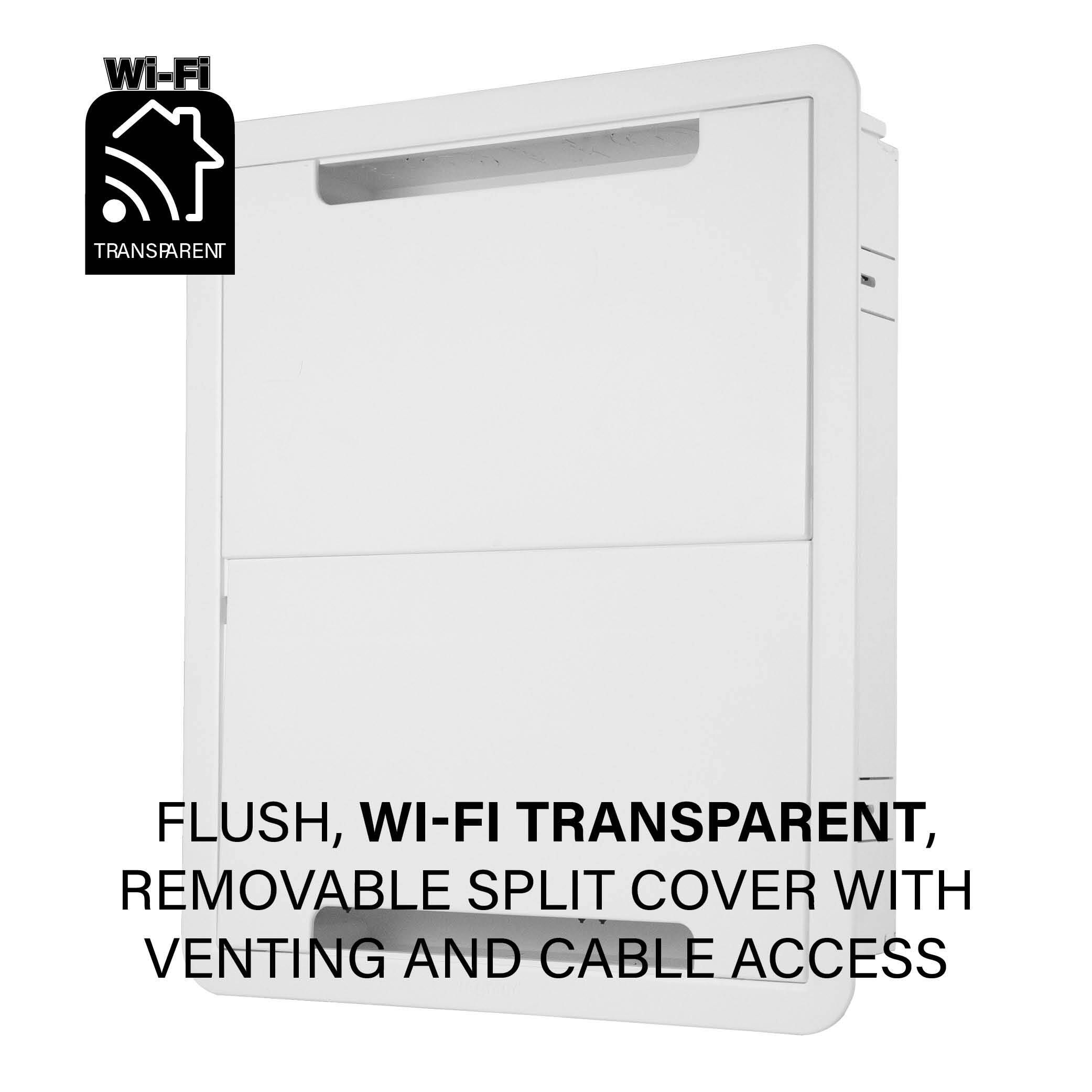 Wi-Fi Transparent, Flush, Removable Split Cover with Venting and Cable Access