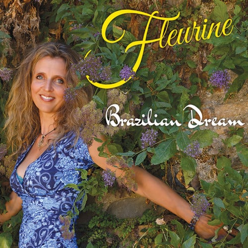 Fleurine - Brazilian Dream  - COMPACT DISCS