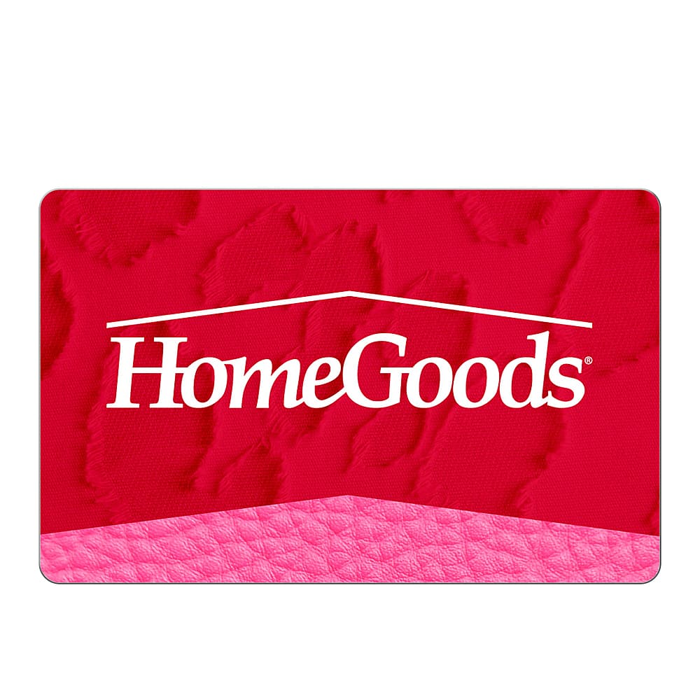 Front. HomeGoods - $25 Gift Card.