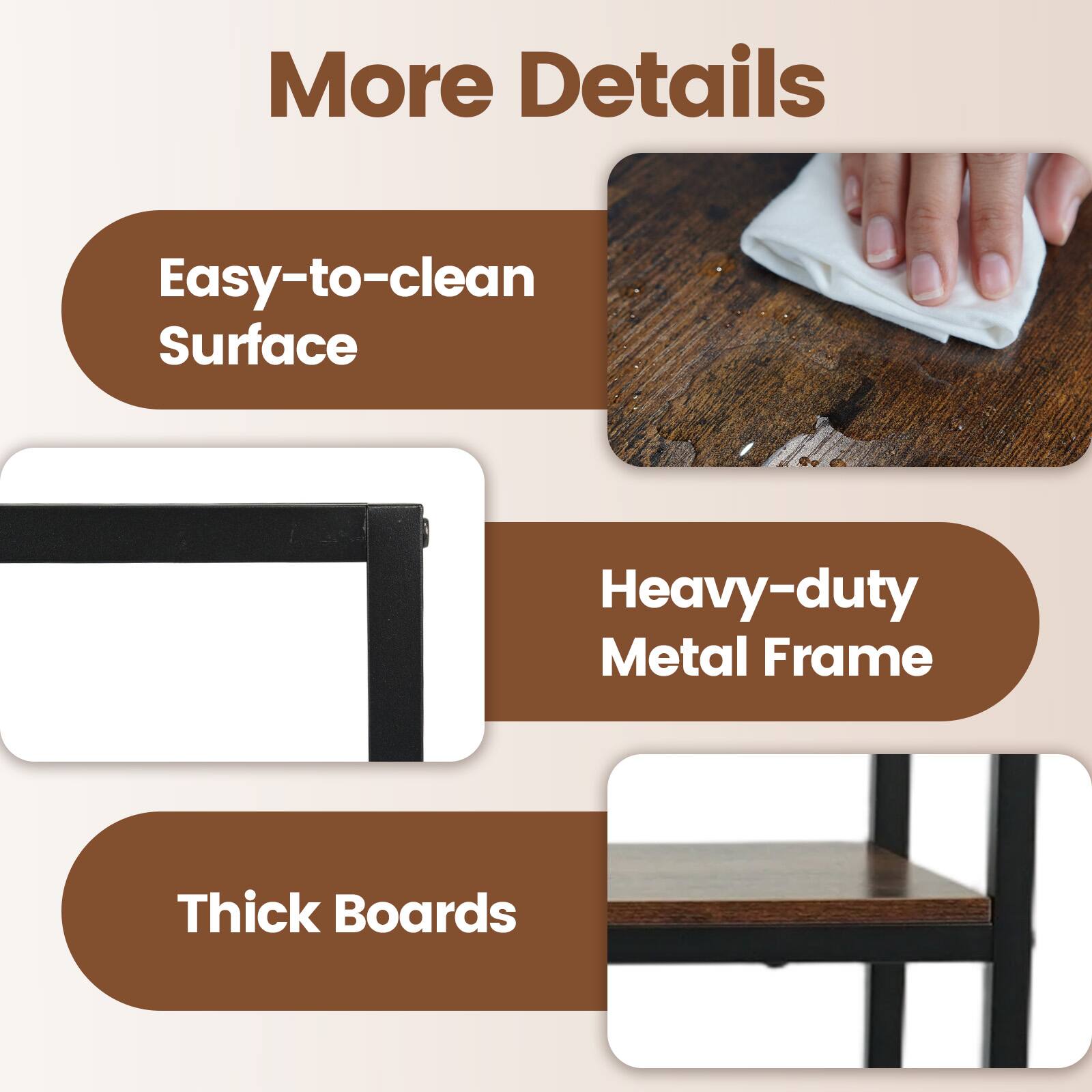 More Details

- Easy-to-clean Surface
- Heavy-duty Metal Frame
- Thick Boards