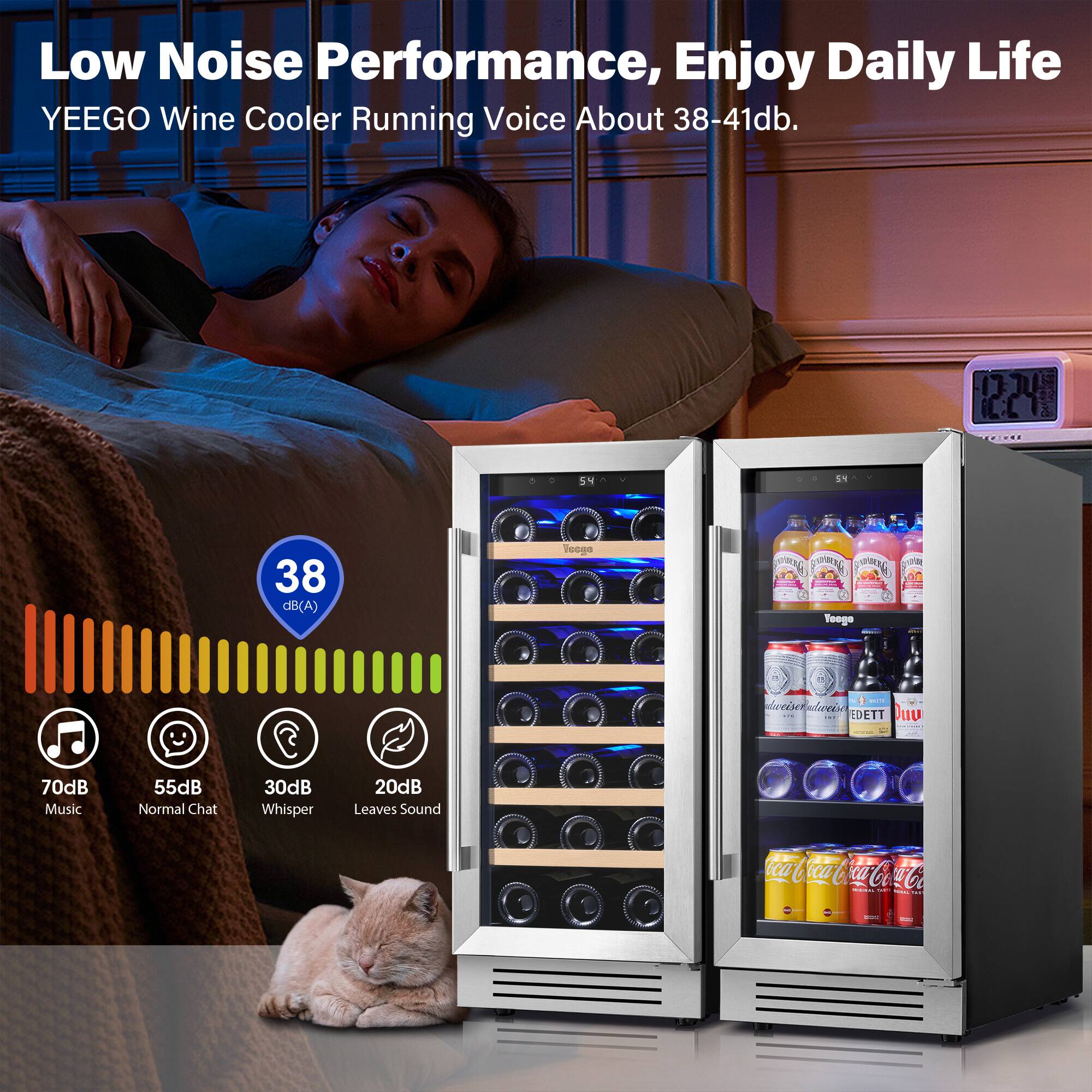 Low Noise Performance, Enjoy Daily Life  
YEEGO Wine Cooler Running Voice About 38-41db.  

38 dB(A)  

70dB Music  
55dB Normal Chat  
30dB Whisper  
20dB Leaves Sound
