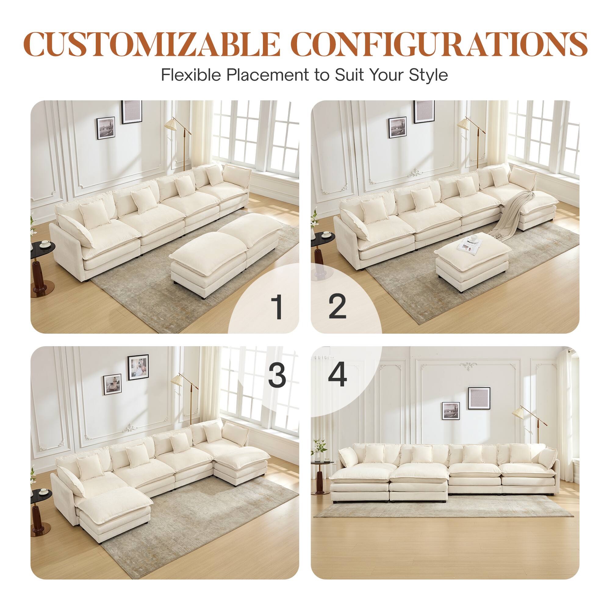 CUSTOMIZABLE CONFIGURATIONS  
Flexible Placement to Suit Your Style  

1  
2  
3  
4