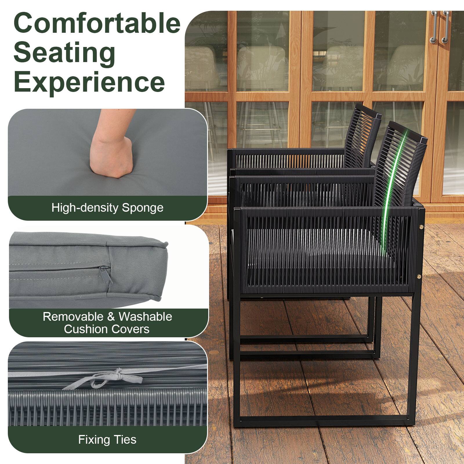 Comfortable Seating Experience

- High-density Sponge
- Removable & Washable Cushion Covers
- Fixing Ties