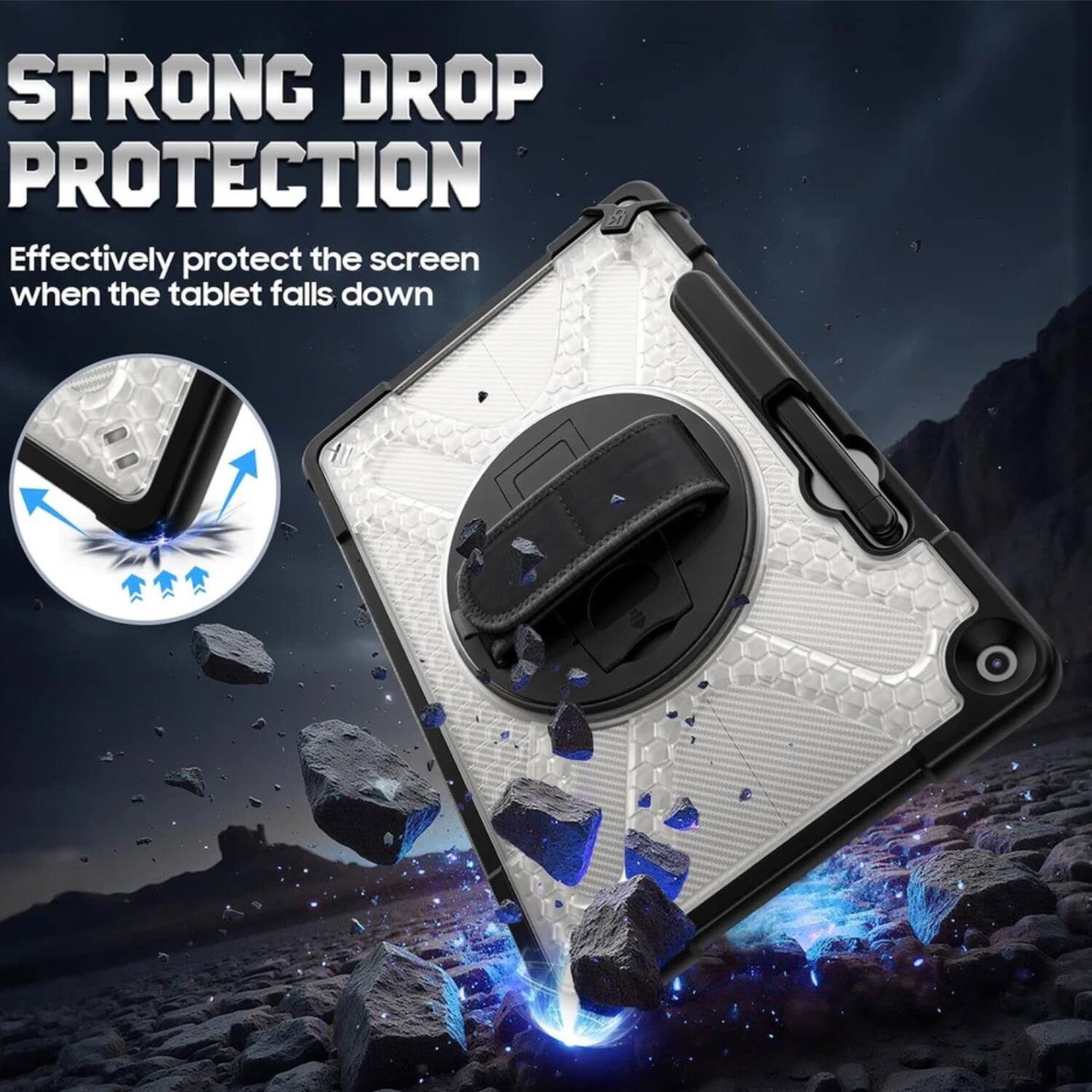 STRONG DROP PROTECTION  
Effectively protect the screen when the tablet falls down