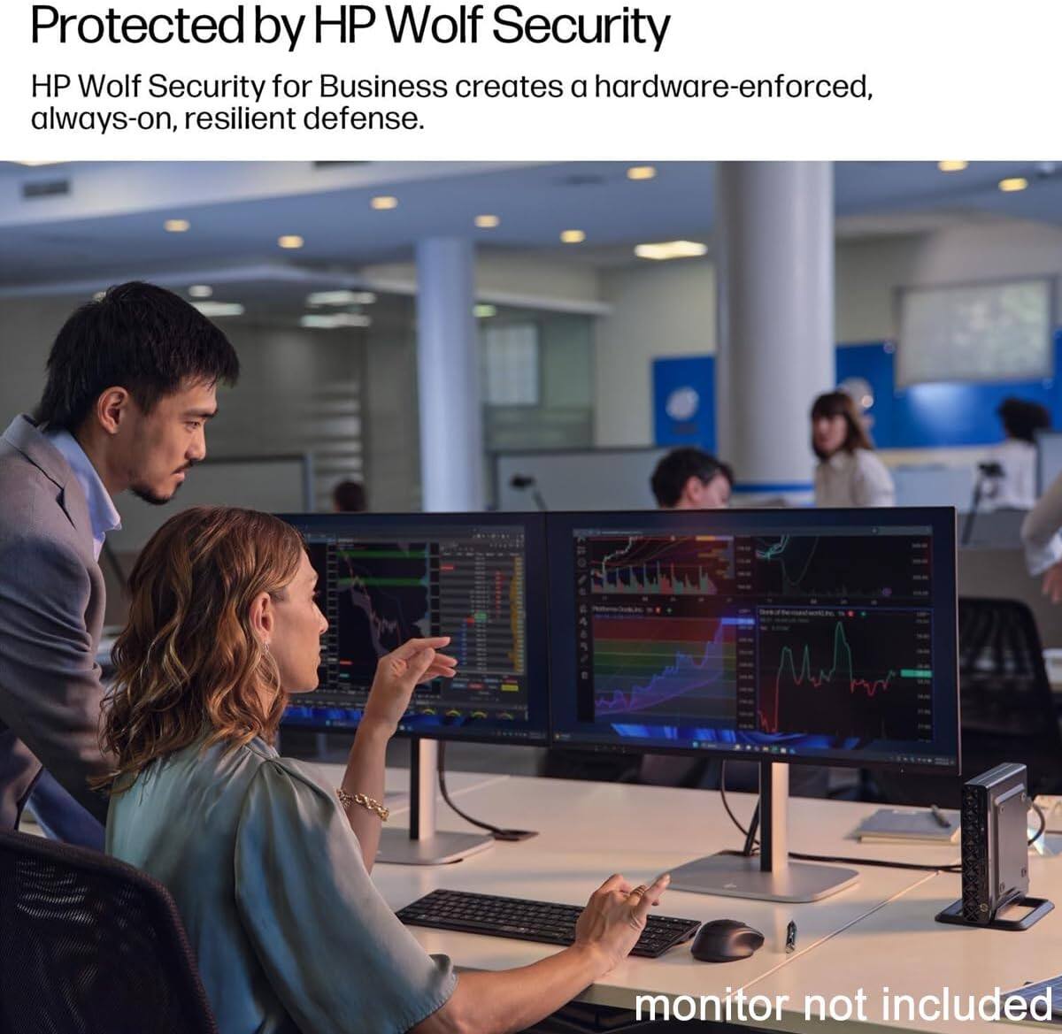 Protected by HP Wolf Security

HP Wolf Security for Business creates a hardware-enforced, always-on, resilient defense.

monitor not included