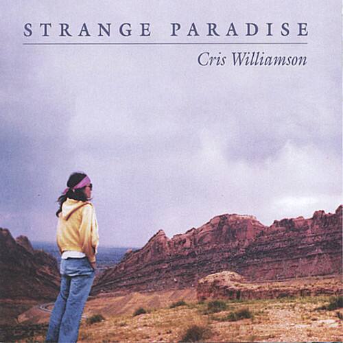 STRANGE PARADISE  
Cris Williamson