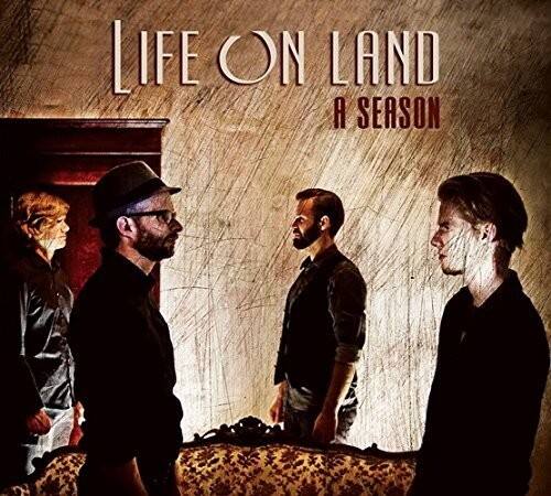 LIFE ON LAND  
A SEASON