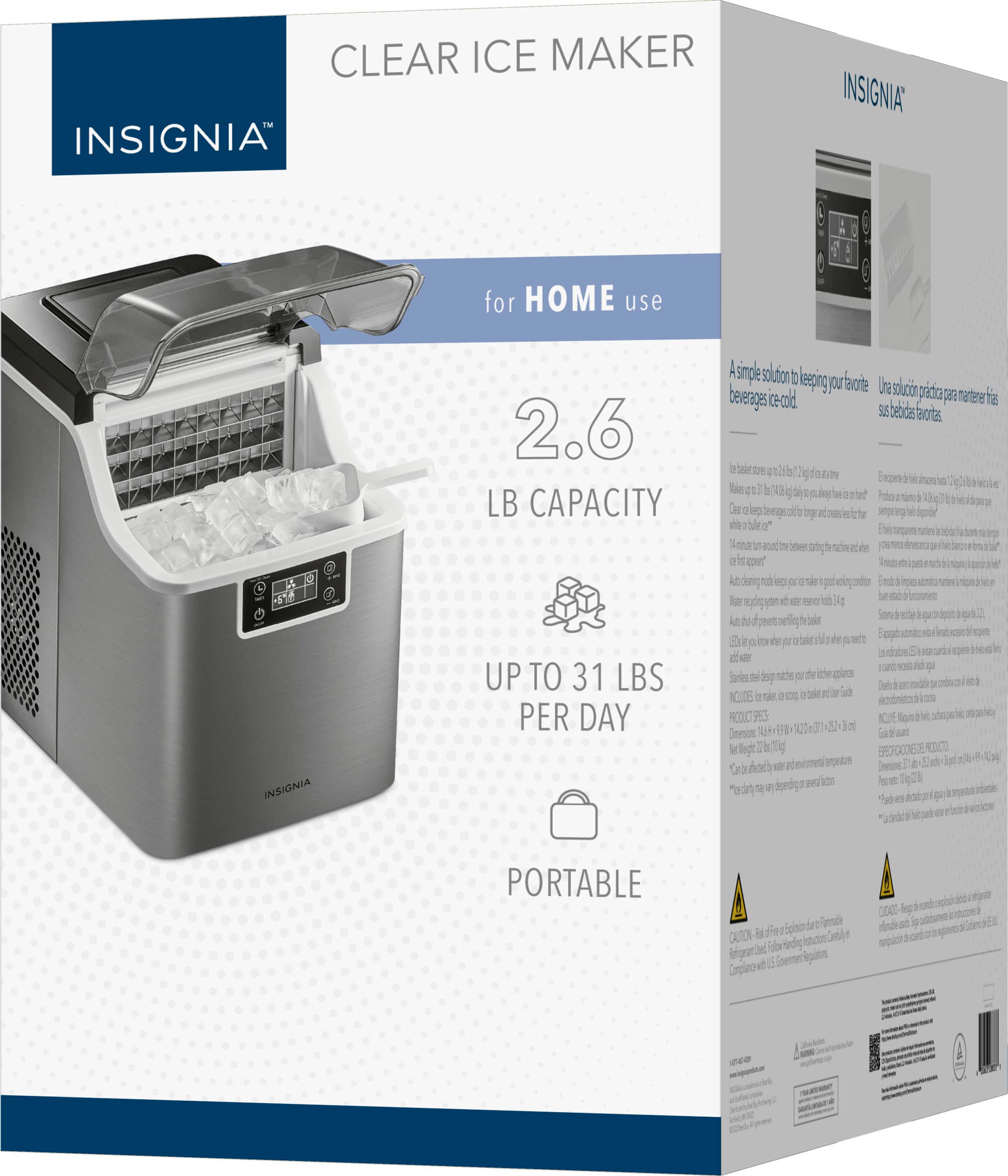 CLEAR ICE MAKER INSIGNIA: for HOME use 2.6 LB CAPACITY. Simple to use for making portable sodas and other cold beverages. Up to 31 LBS PER DAY. Portable.