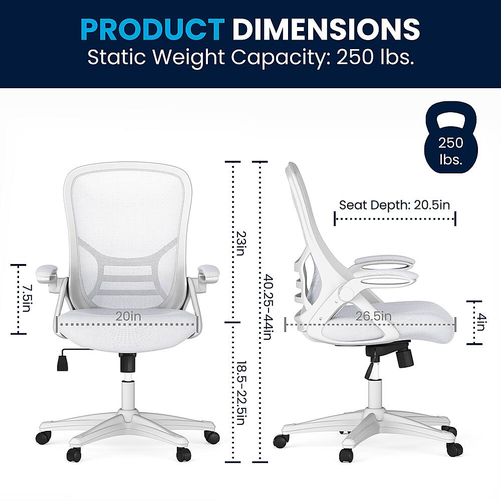 Product Dimensions: Static Weight Capacity: 250 lbs. 250 lbs.: 7.5in 20in 23in 18.5-22.5in 40.25-44in Seat Depth: 20.5in 26.5in 1 4in