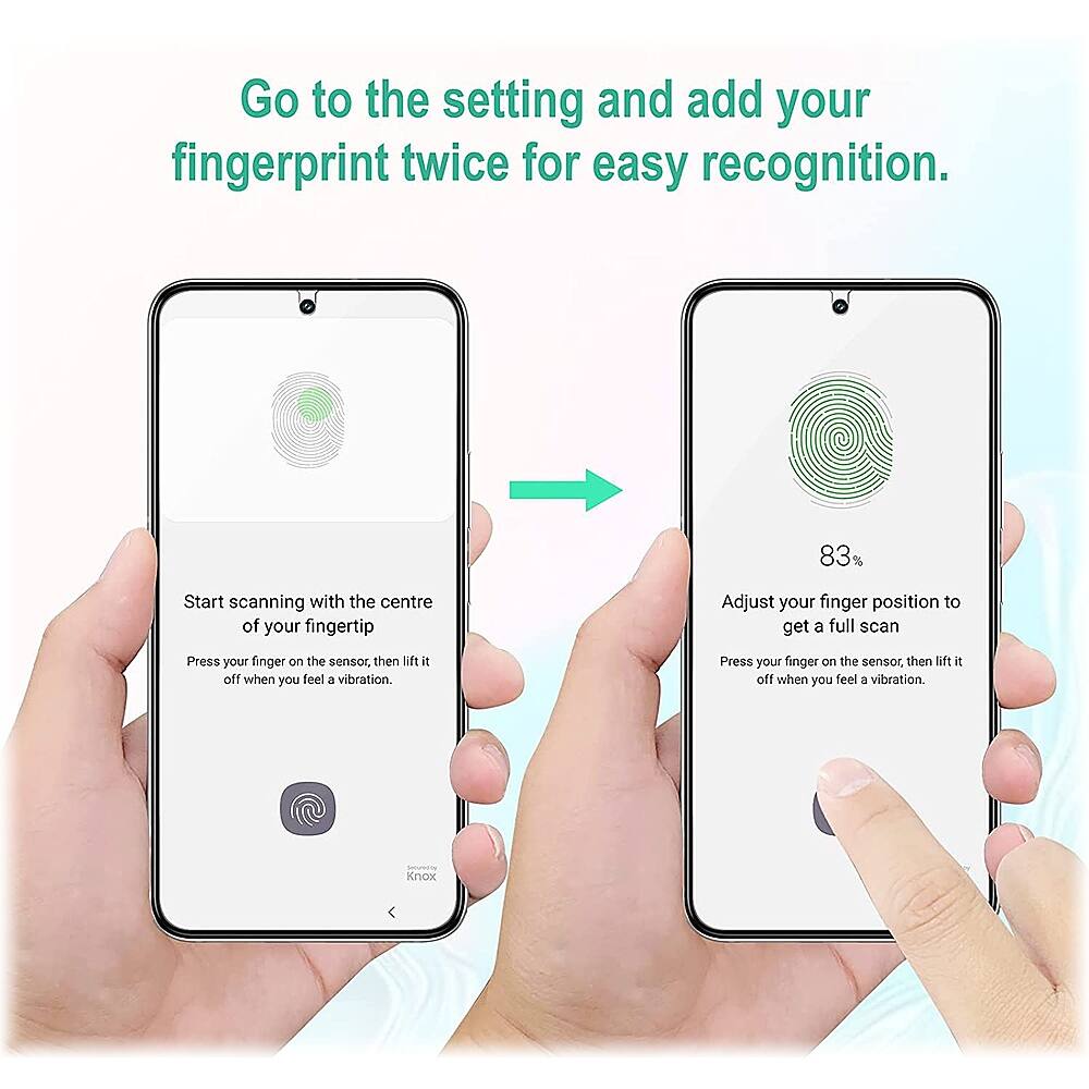 Go to the settings and add your fingerprint twice for easy recognition. 83% Start scanning with the center of your fingertip. Adjust your finger position to get a full scan. Press your finger on the sensor, then lift it off when you feel a vibration.