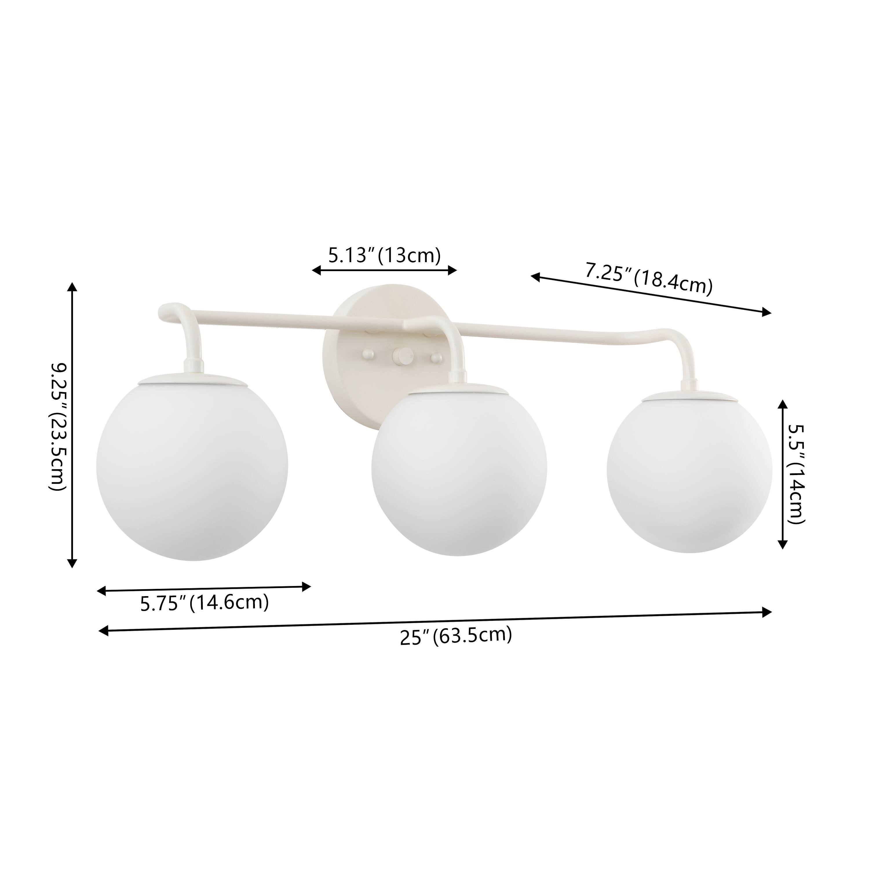 9.25" (23.5cm)  
5.13" (13cm)  
7.25" (18.4cm)  
5.5" (14cm)  
5.75" (14.6cm)  
25" (63.5cm)