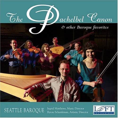 Pachelbel / Matthews / Seattle Baroque / Schenkman - Pachelbel Canon & Other Baro  - COMPACT DISCS