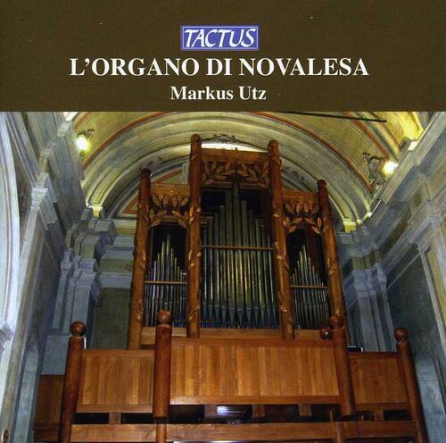 Markus Utz - Organ of Novalesa   - COMPACT DISCS [CD]