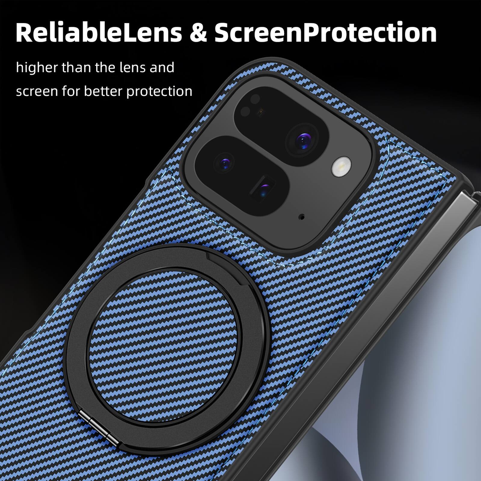 ReliableLens & ScreenProtection  
higher than the lens and screen for better protection
