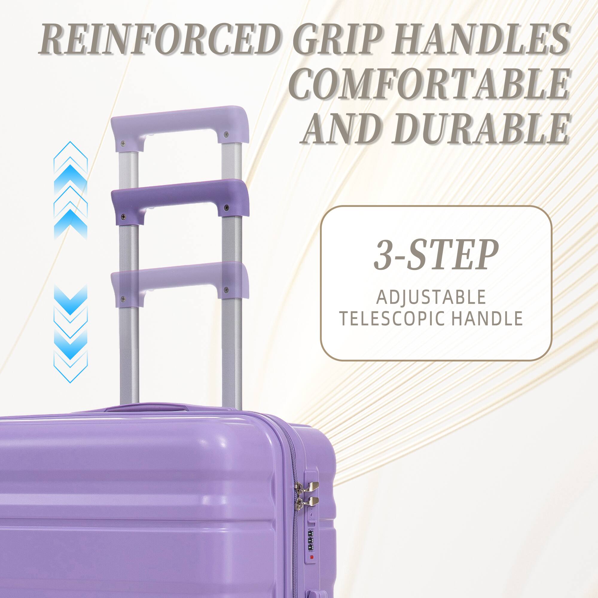 REINFORCED GRIP HANDLES COMFORTABLE AND DURABLE  
3-STEP ADJUSTABLE TELESCOPIC HANDLE