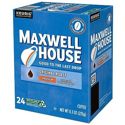 KEURIG GENUINE K-CUPPOOS  
MAXWELL HOUSE  
GOOD TO THE LAST DROP  
ORIGINAL ROAST  
MEDIUM  
CLASSIC ROAST  
24 K-CUPPODS  
RECYCLABLE  
COFFEE  
NET WT 8.3 OZ (235g)
