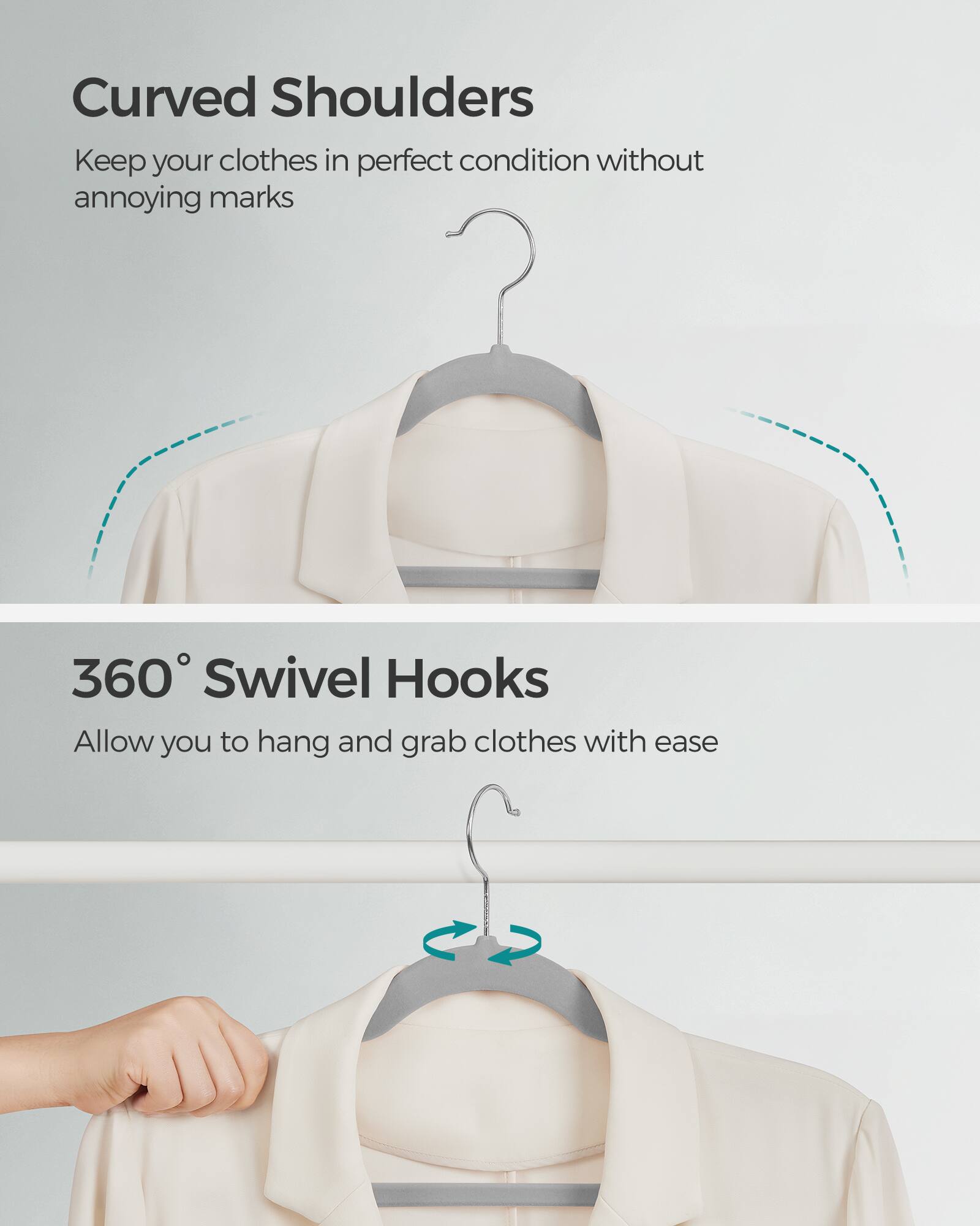 Curved Shoulders  
Keep your clothes in perfect condition without annoying marks

360° Swivel Hooks  
Allow you to hang and grab clothes with ease