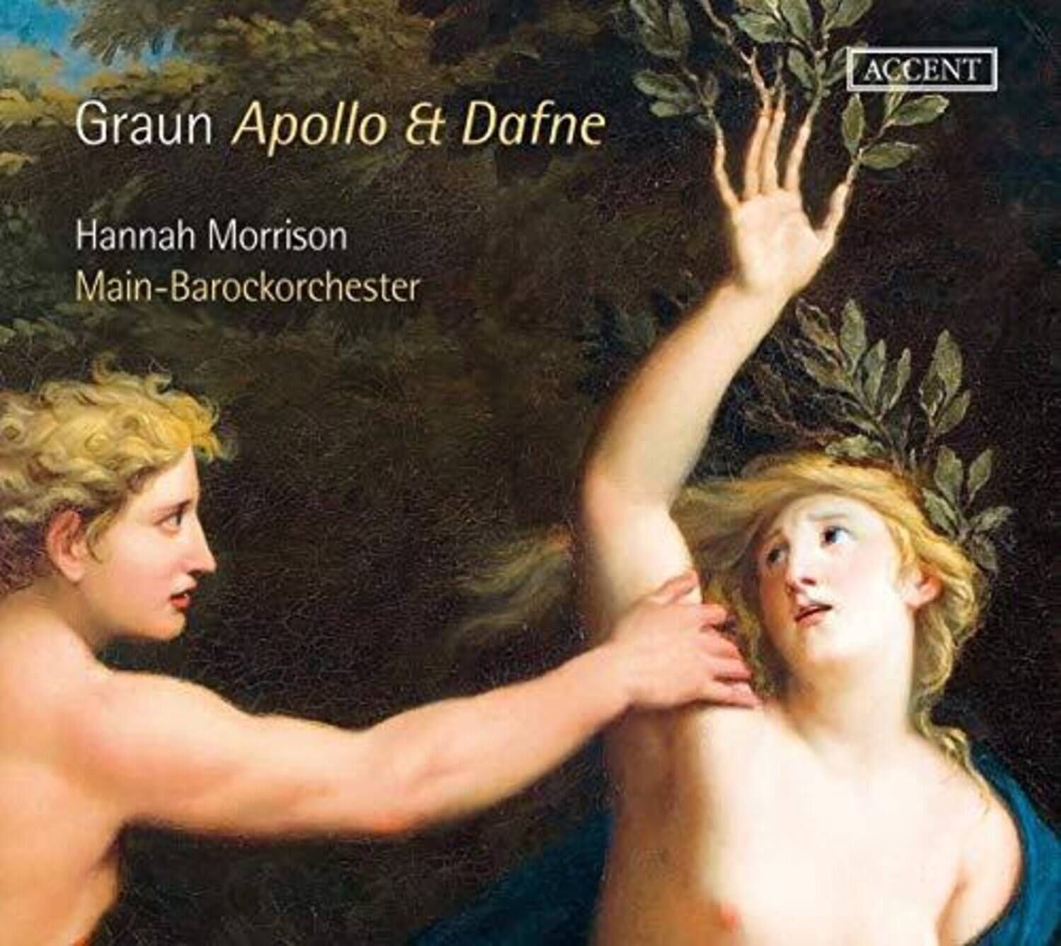 Graun Apollo & Dafne

Hannah Morrison  
Main-Barockorchester

ACCENT