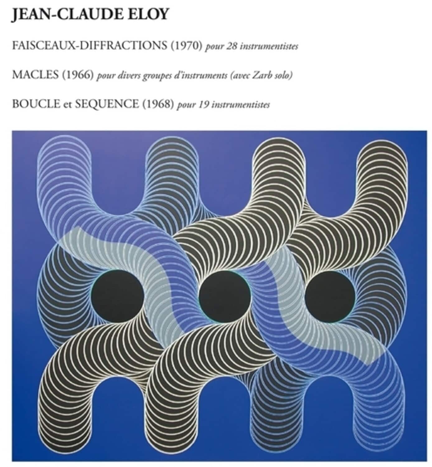 Jean-Claude Eloy - Faisceaux-Diffractions - Macles - Boucle et Sequence   - COMPACT DISCS [CD] price history on PriceWatchPro