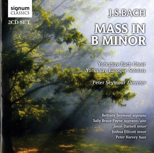 Yorkshire Baroque Soloists - Mass in B minor  - COMPACT DISCS