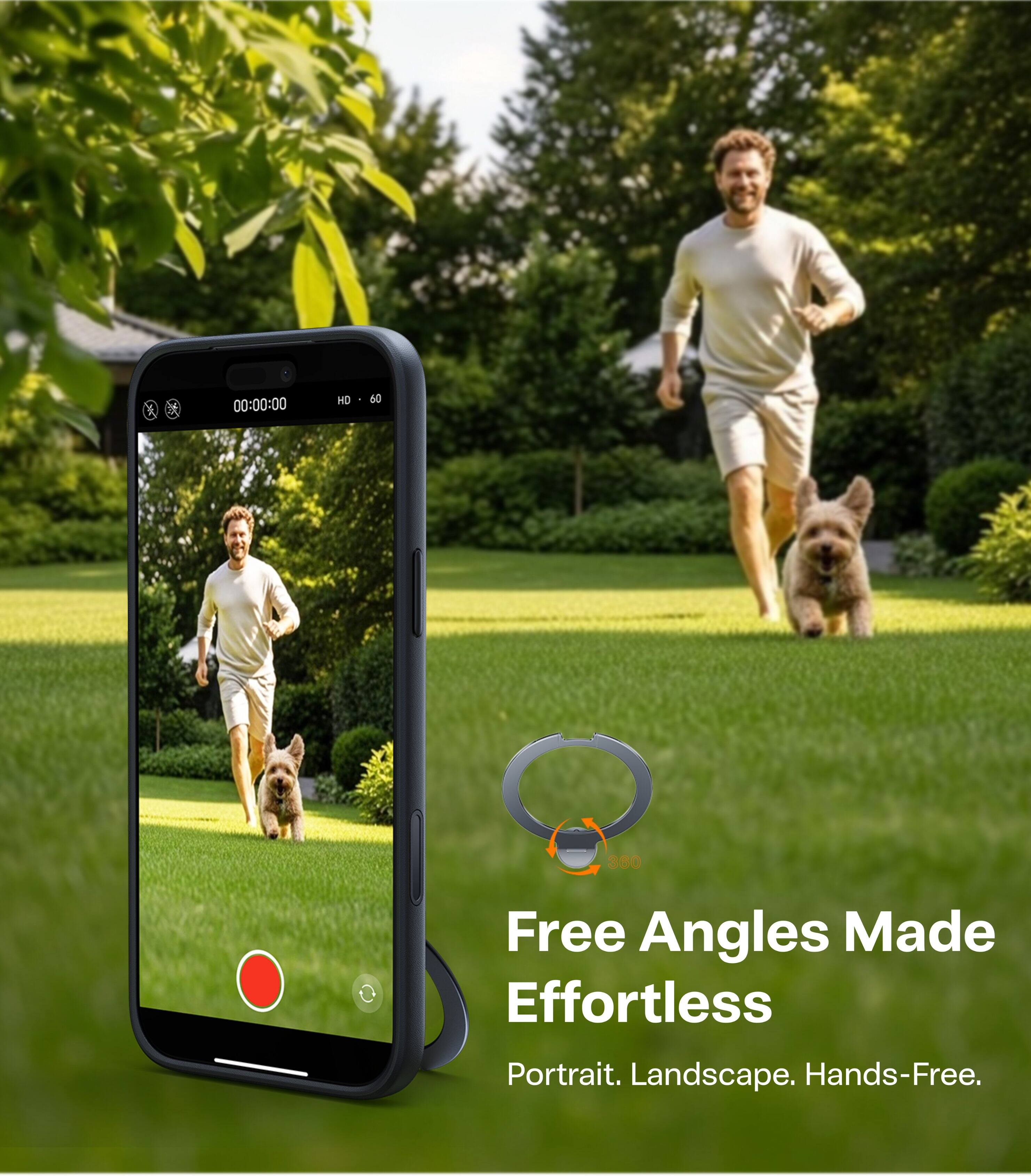 Free Angles Made Effortless  
Portrait. Landscape. Hands-Free.