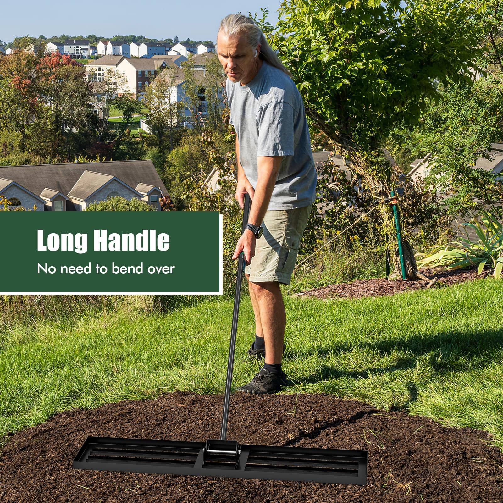 Long Handle  
No need to bend over