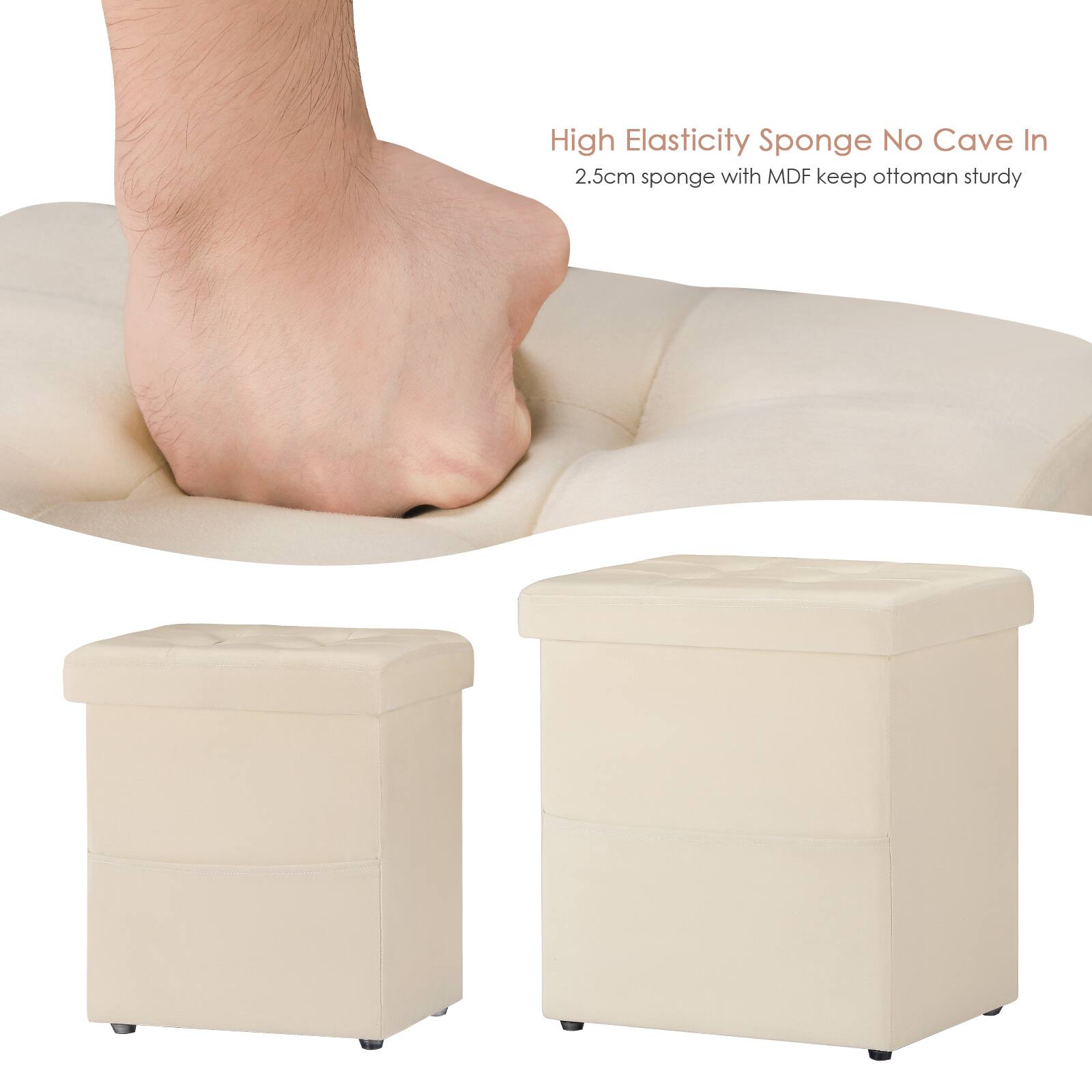 High Elasticity Sponge No Cave In  
2.5cm sponge with MDF keep ottoman sturdy