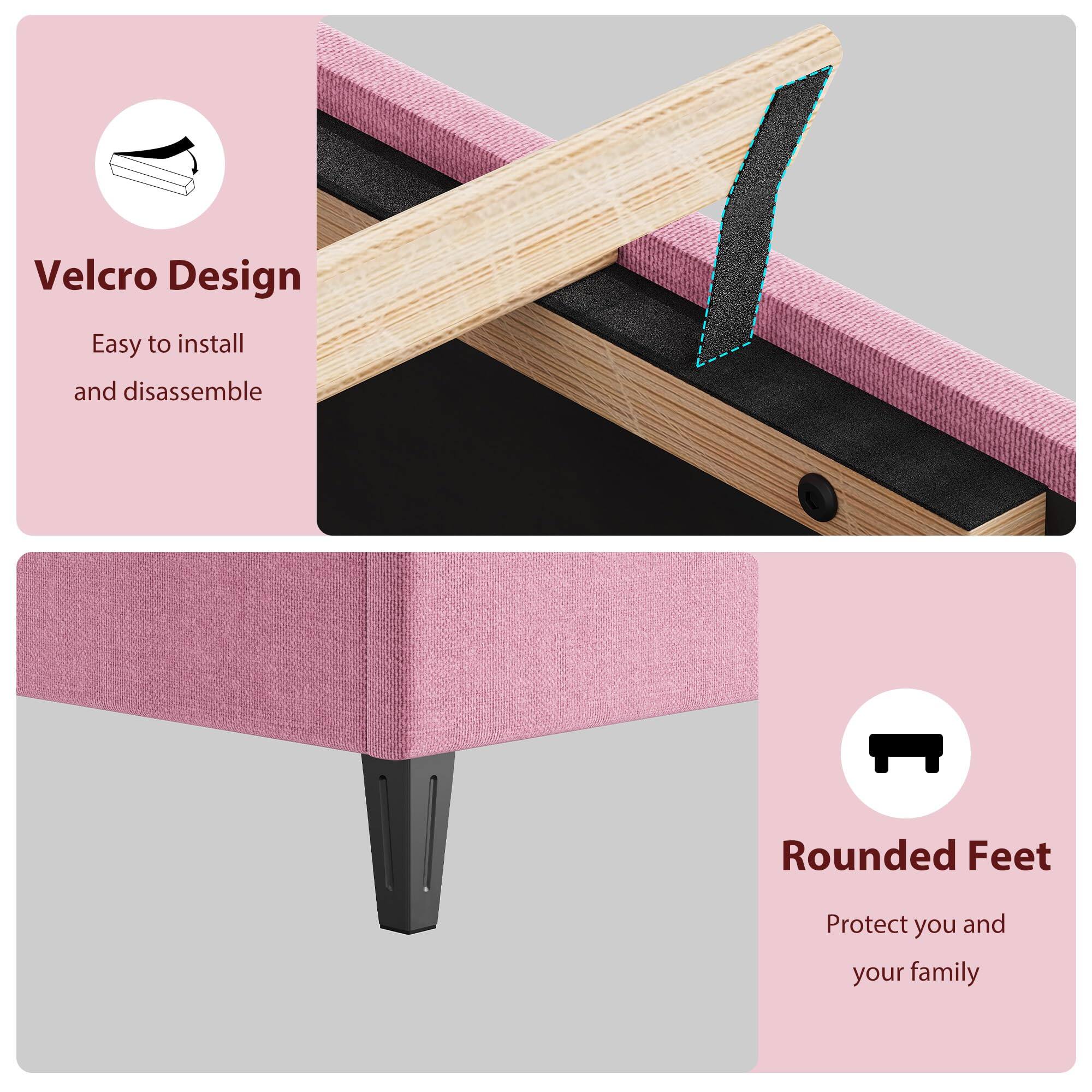 Velcro Design  
Easy to install and disassemble  

Rounded Feet  
Protect you and your family