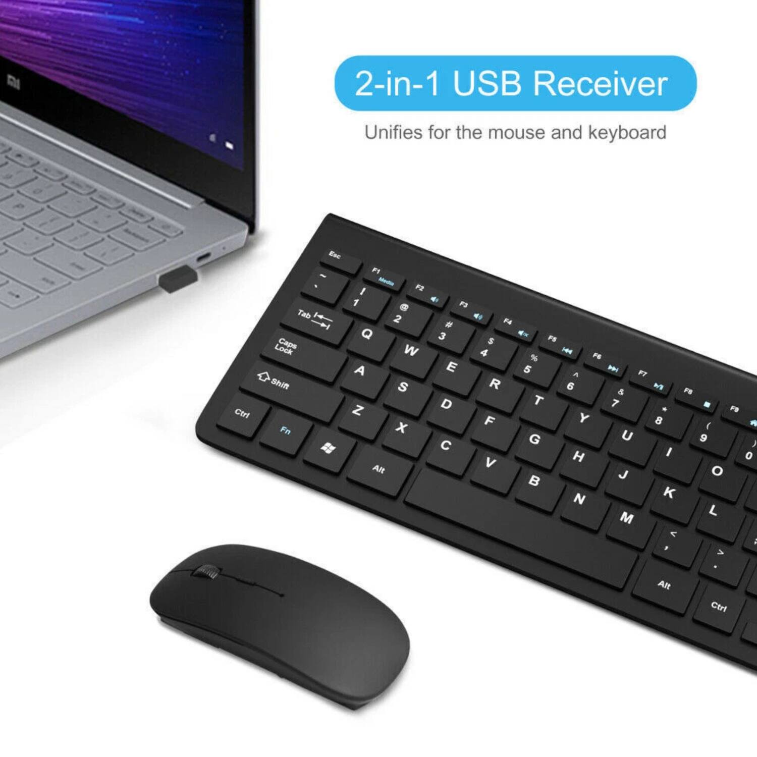 2-in-1 USB Receiver  
Unifies for the mouse and keyboard