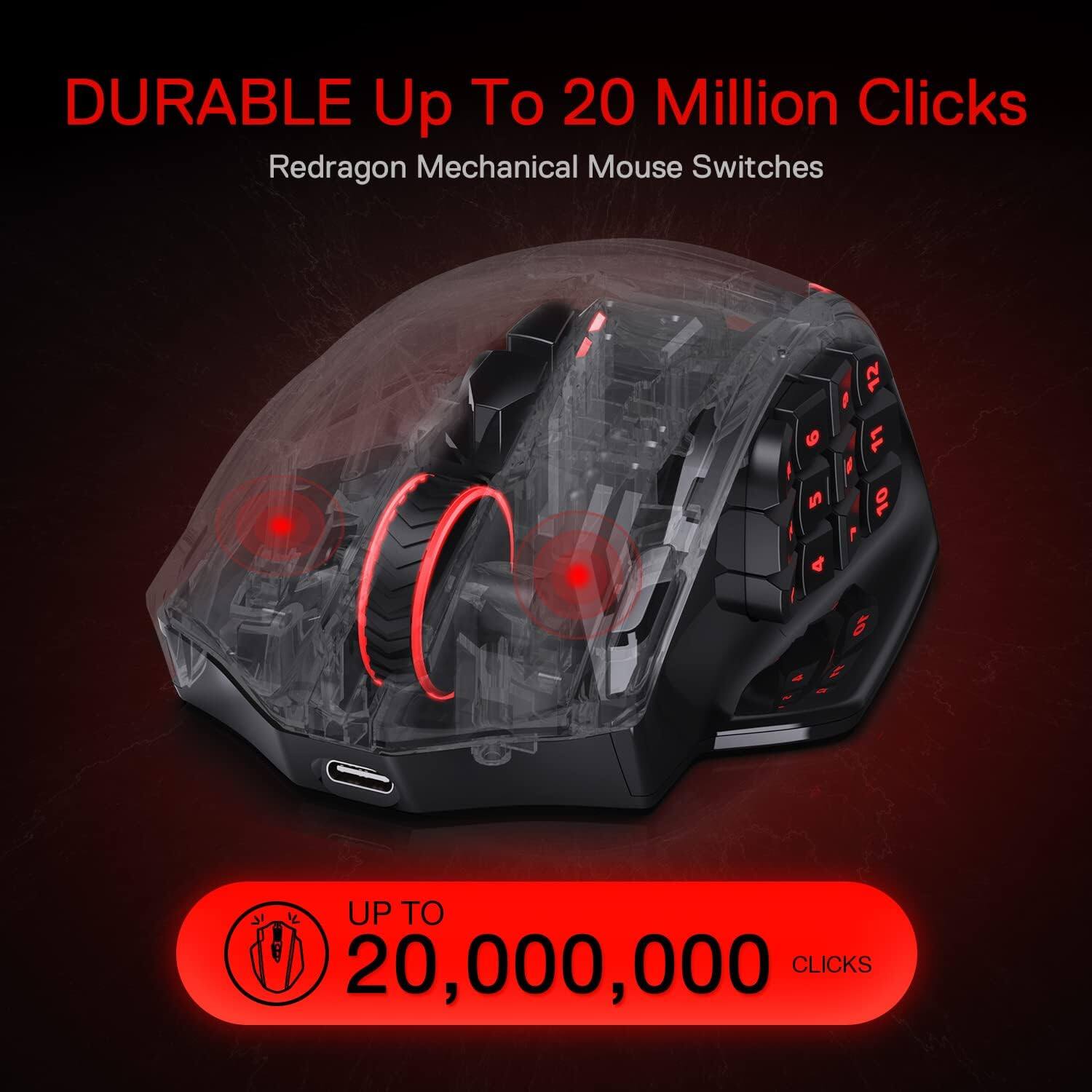 DURABLE Up To 20 Million Clicks  
Redragon Mechanical Mouse Switches  

UP TO 20,000,000 CLICKS
