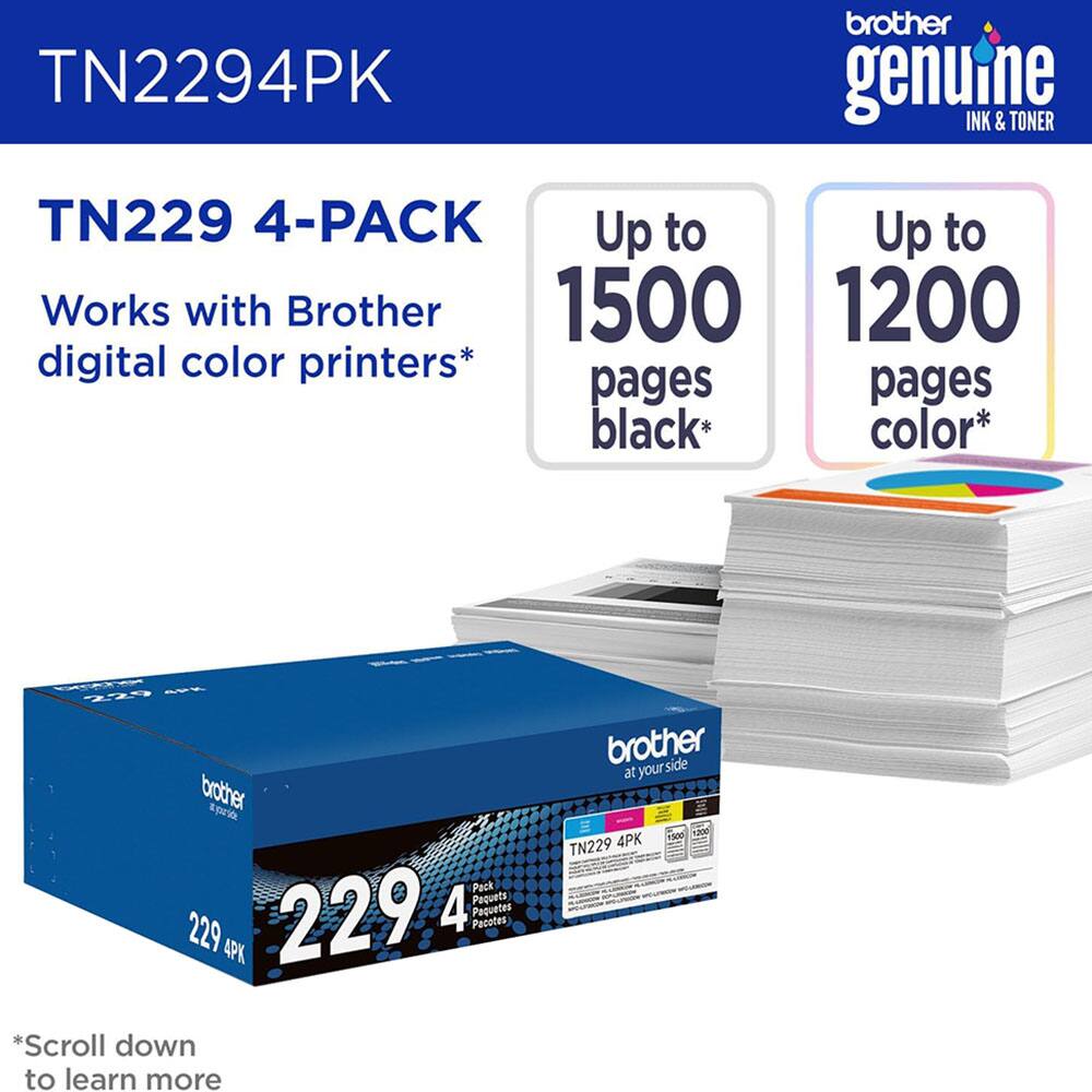 TN2294PK brother genuine INK & TONER TN229 4-PACK Up to 1500 pages black* 1200 pages color* Works with Brother digital color printers* 229 4 Pack Pequets 229 4 Pacotes Pequetes 4 *Scroll down to learn more brother at your side TN229 4PK