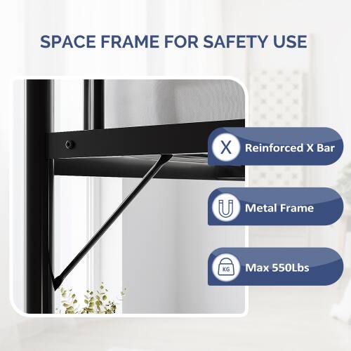 SPACE FRAME FOR SAFETY USE  
- Reinforced X Bar  
- Metal Frame  
- Max 550Lbs