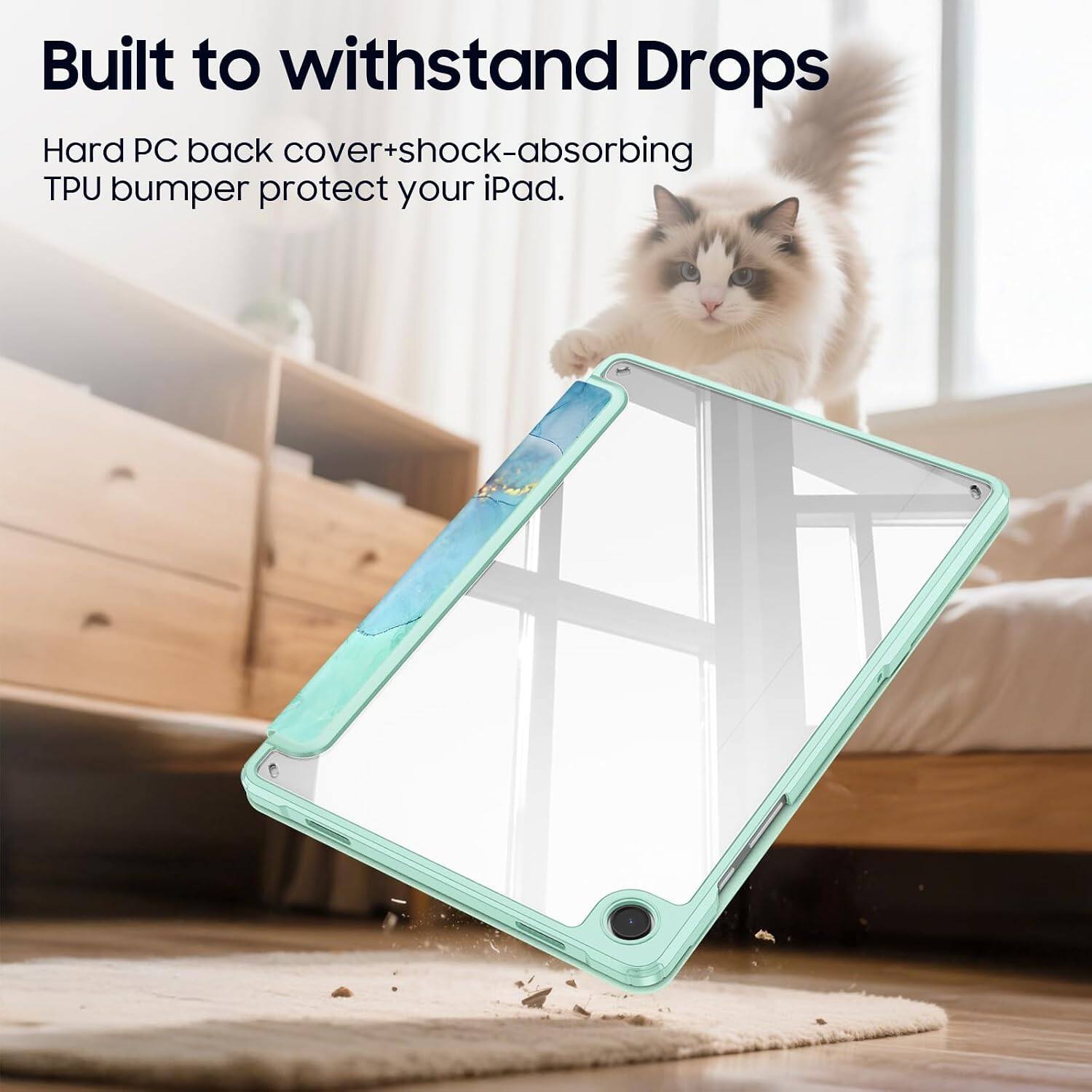 Built to withstand Drops  
Hard PC back cover+shock-absorbing TPU bumper protect your iPad.