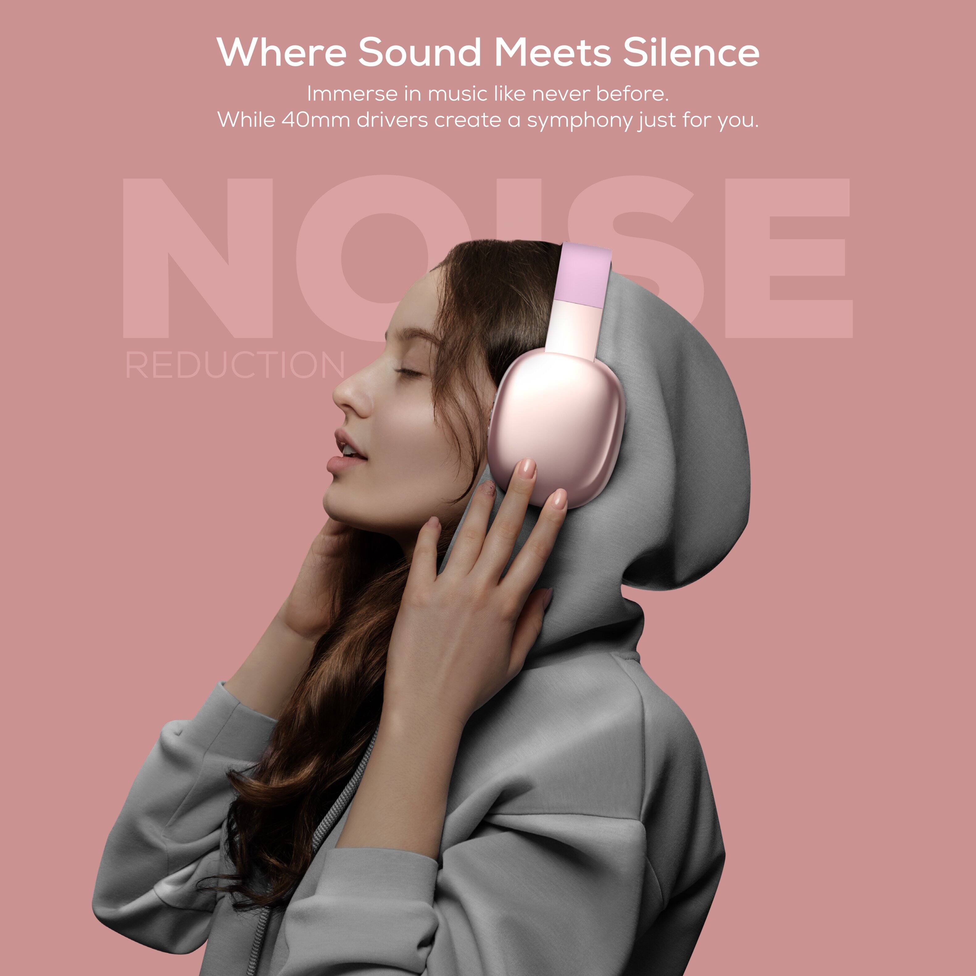 Where Sound Meets Silence  
Immerse in music like never before.  
While 40mm drivers create a symphony just for you.  

NOISE REDUCTION