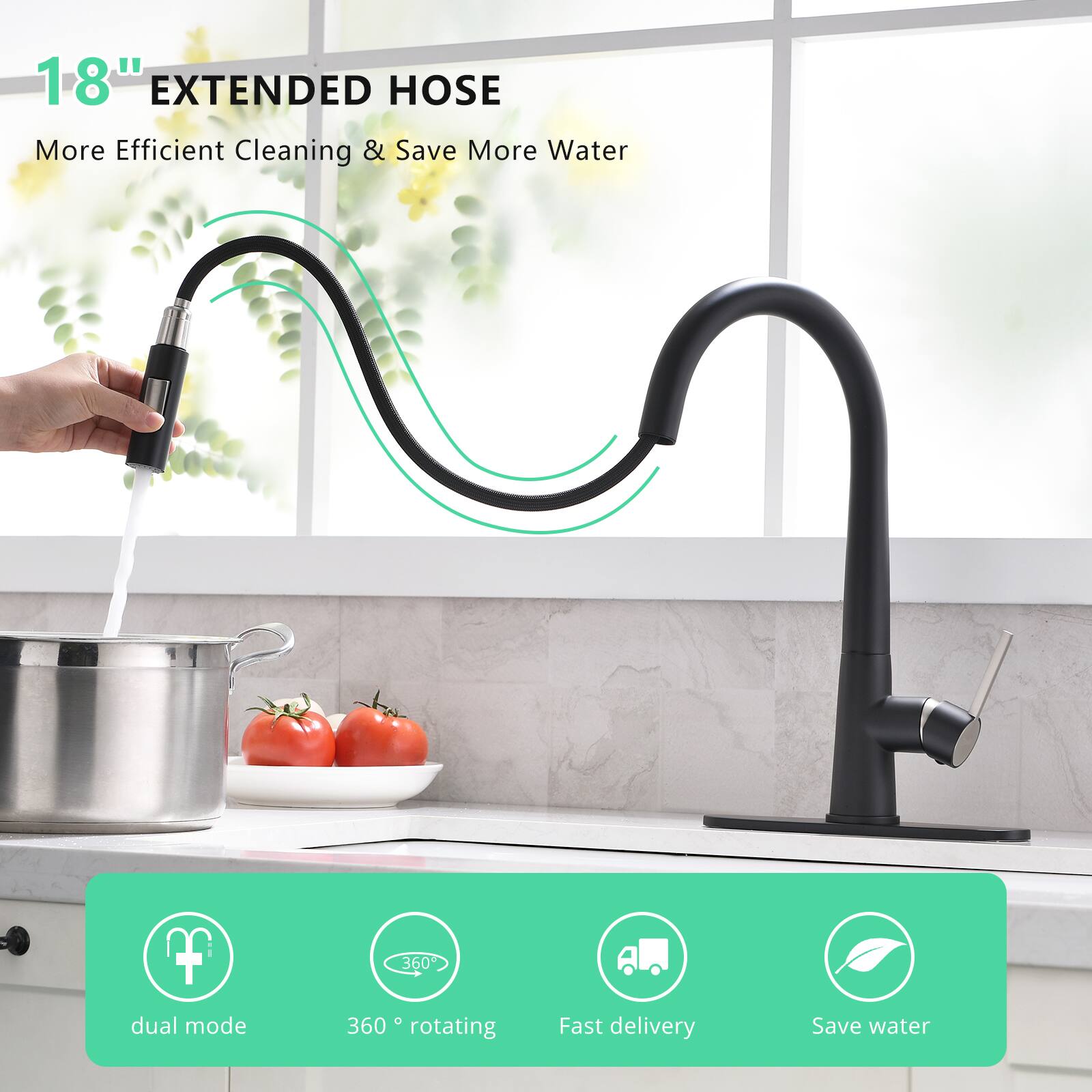 18" EXTENDED HOSE  
More Efficient Cleaning & Save More Water  

- dual mode  
- 360° rotating  
- Fast delivery  
- Save water